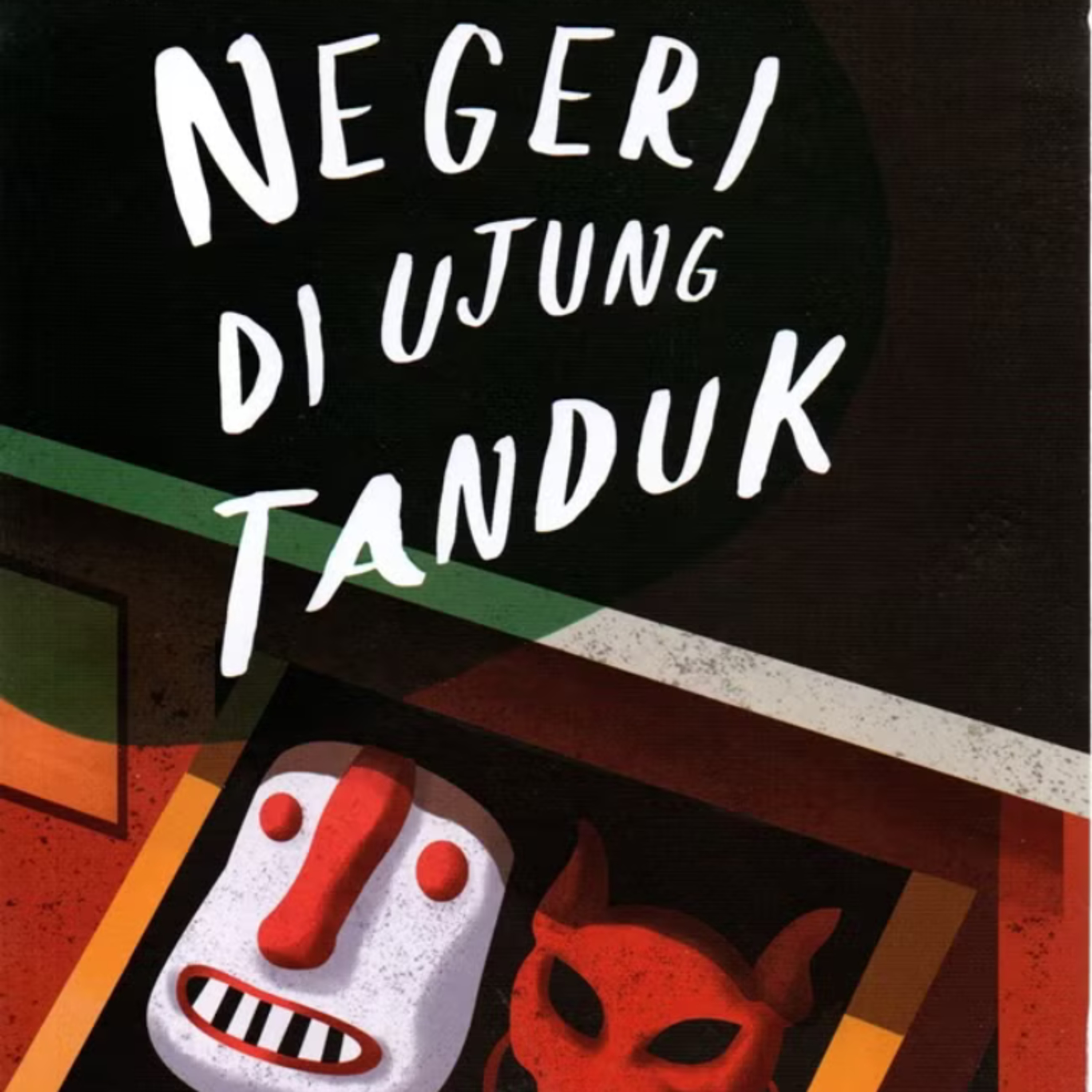 27 | Negeri Di Ujung Tanduk - Tere Liye episode artwork