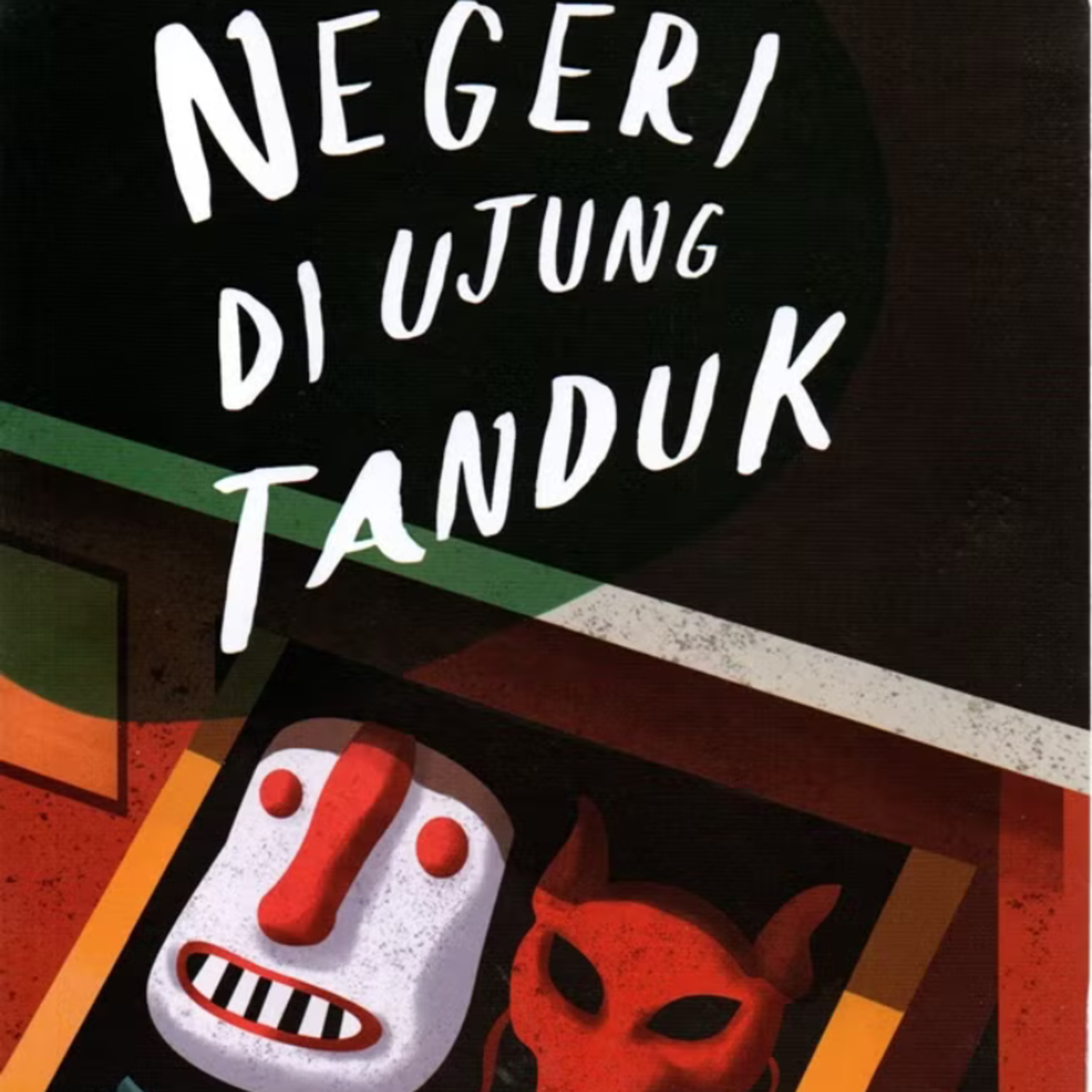 33 | Negeri Di Ujung Tanduk - Tere Liye