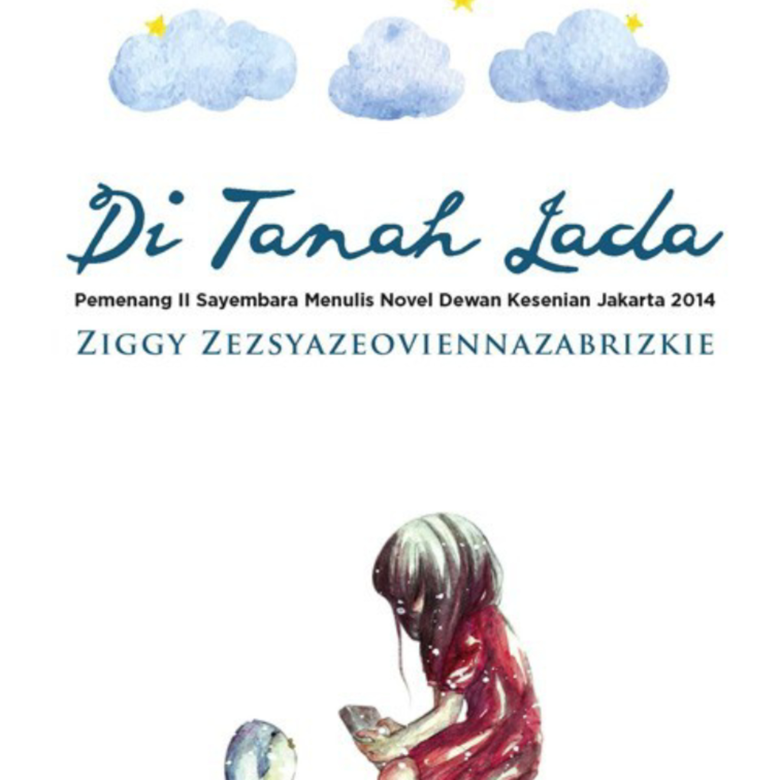 13 | Di Tanah Lada - Ziggy ZesyaZeoviennazabrizkie episode artwork