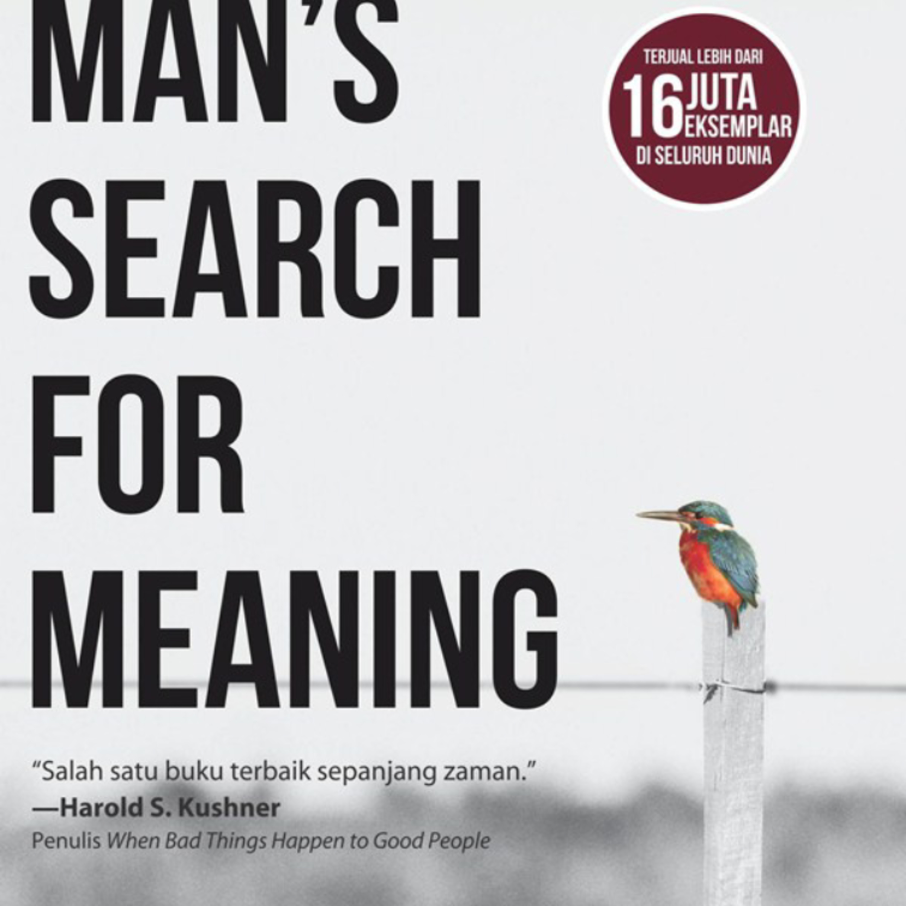 Penutup | Man's Search For Meaning - Viktor E. Frankl
