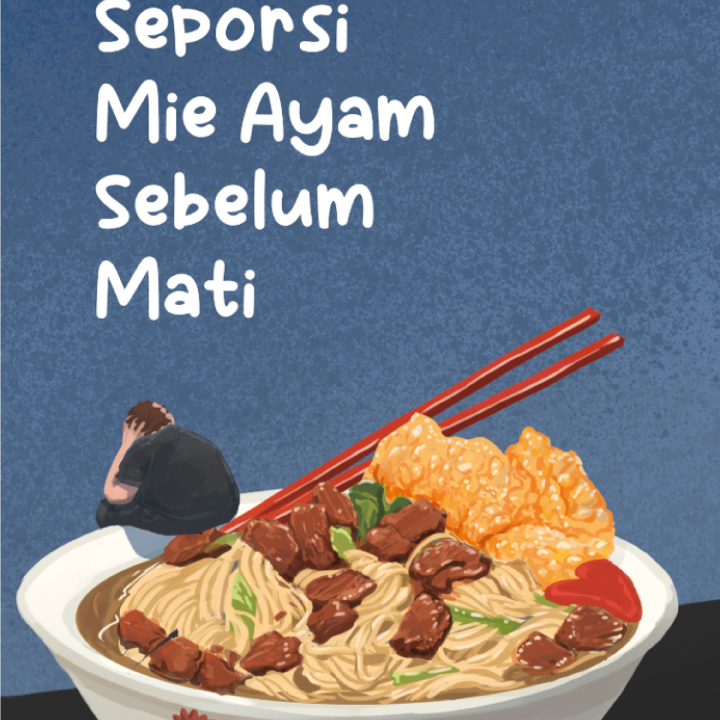 4 | Seporsi Mie Ayam Sebelum Mati - Brian Khrisna episode artwork