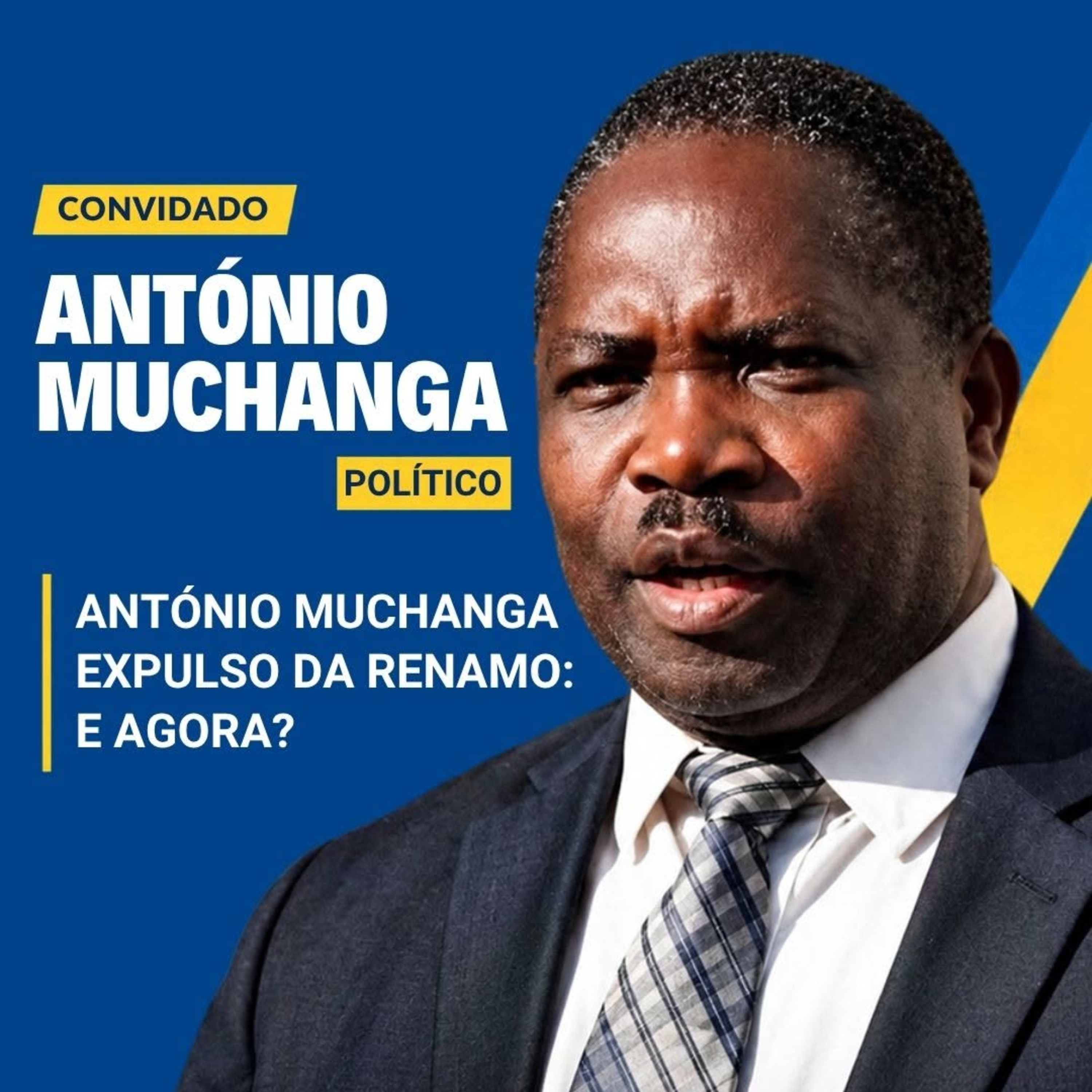 António Muchanga expulso da Renamo: e agora?