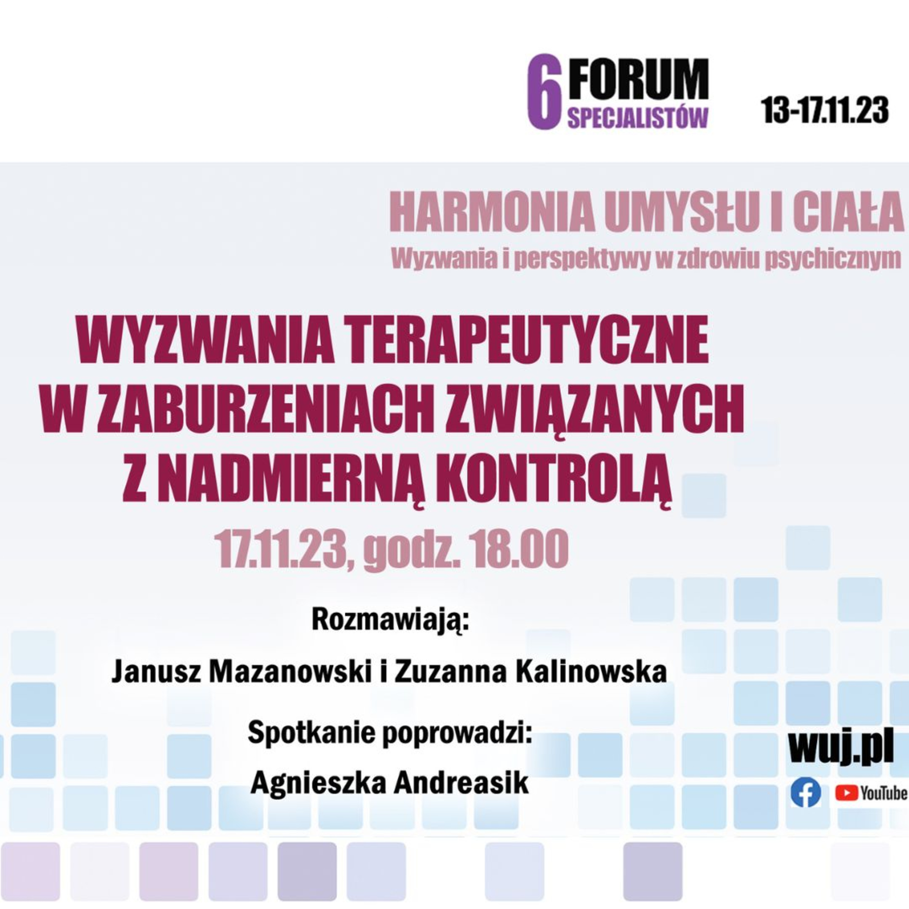 6. Forum Specjalistów WUJ - wyzwania terapeutyczne w zaburzeniach związanych z nadmierną kontrolą  episode artwork