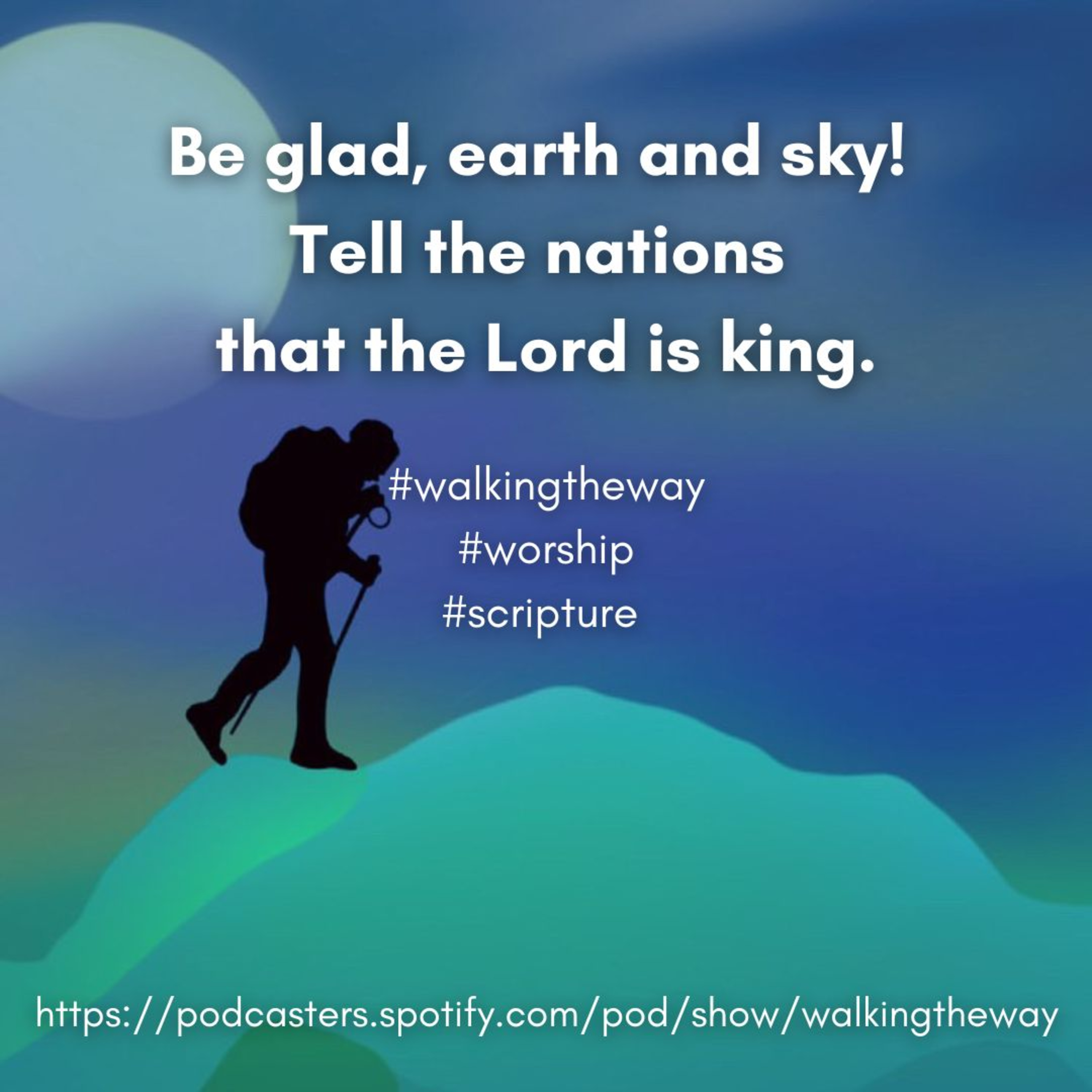 Walking the Way 1tth July 2024 - Natural worship episode artwork