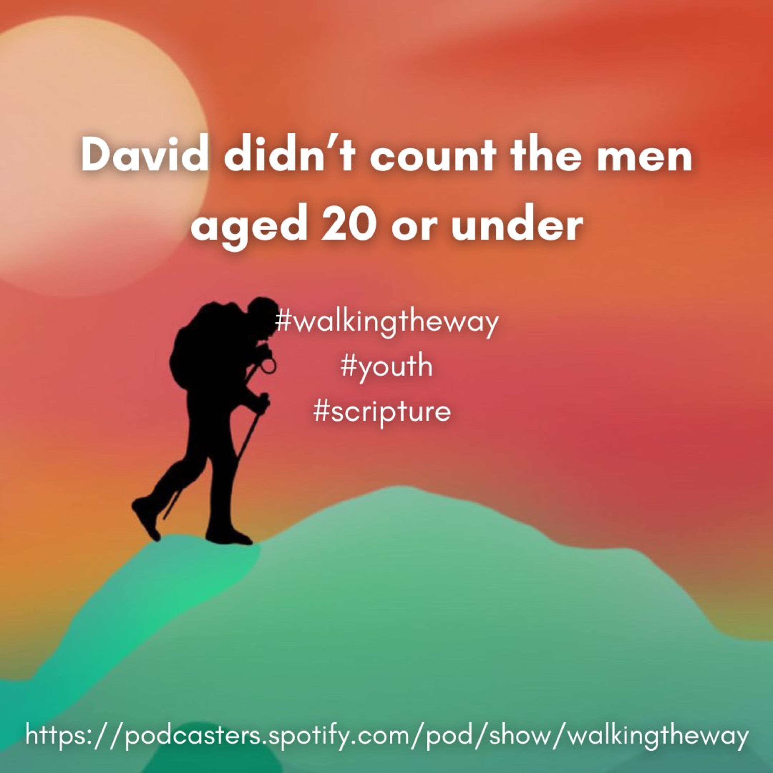 Walking the Way 26th July 2024 - How old? episode artwork