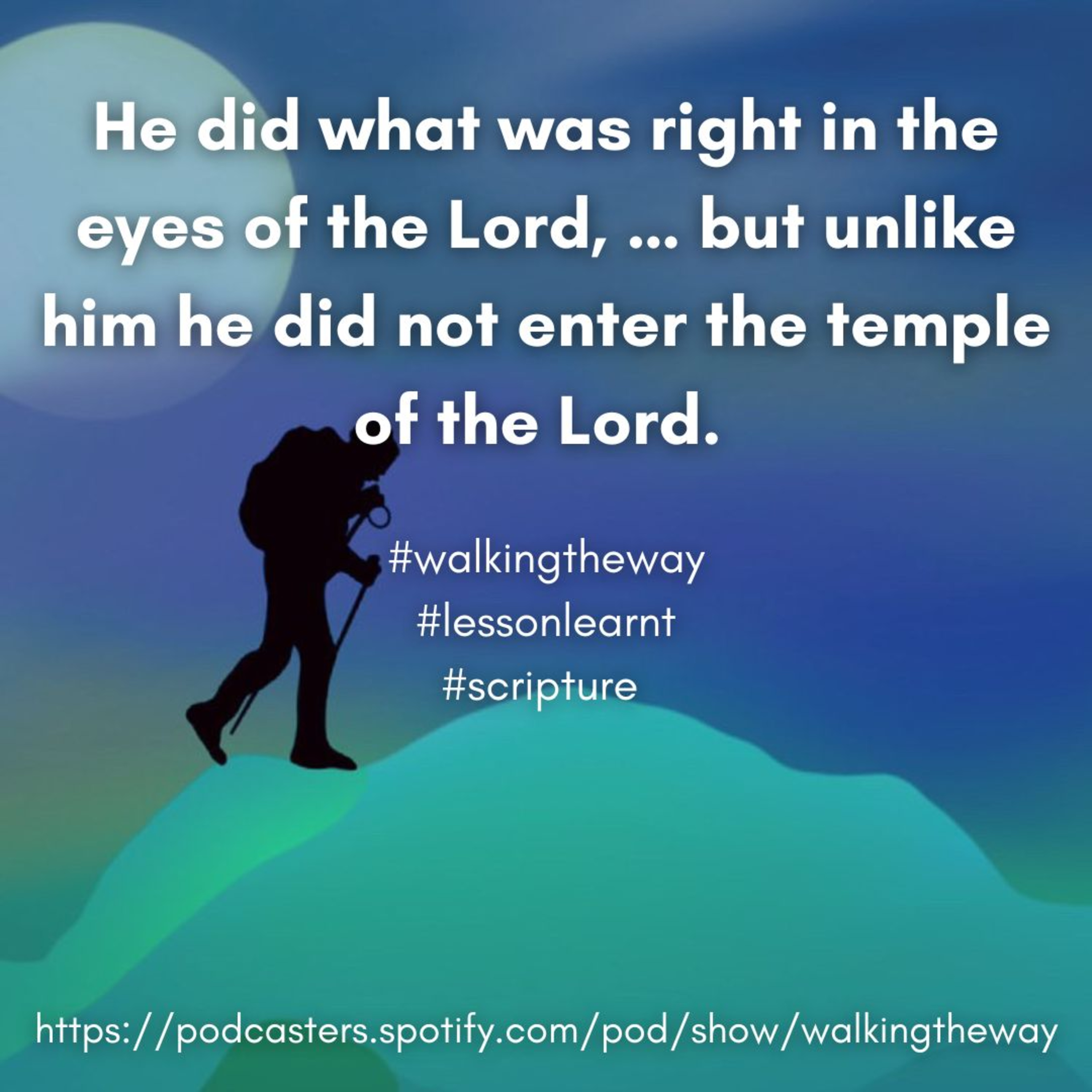 Walking the Way 16th September 2024 - Learning the lesson episode artwork