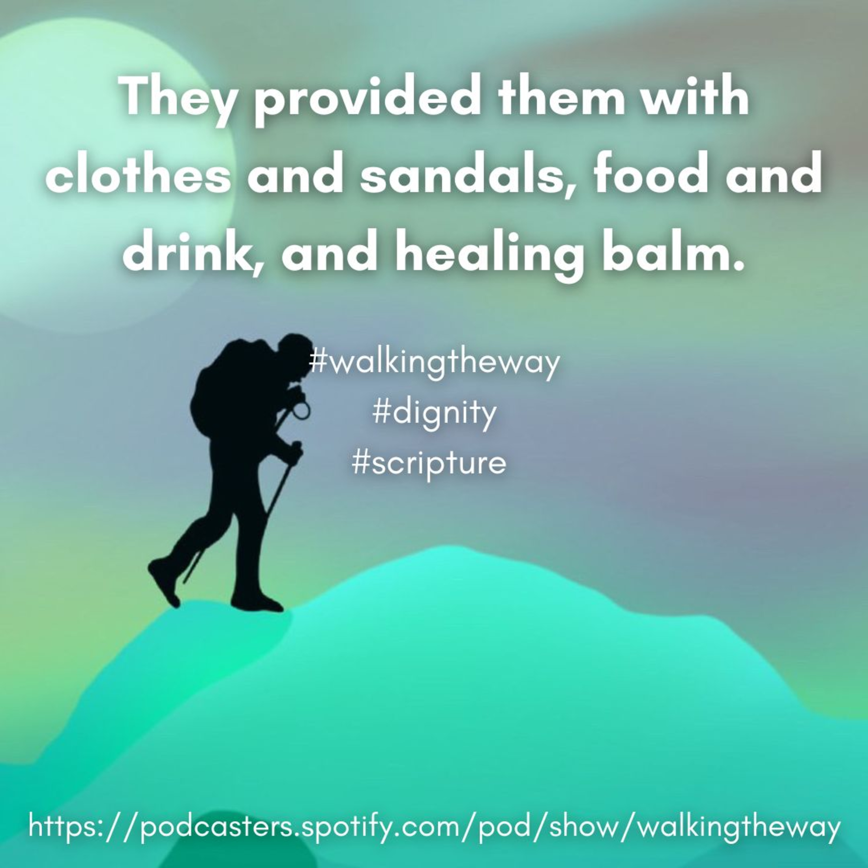 Walking the Way 17th September 2024 Dignity episode artwork