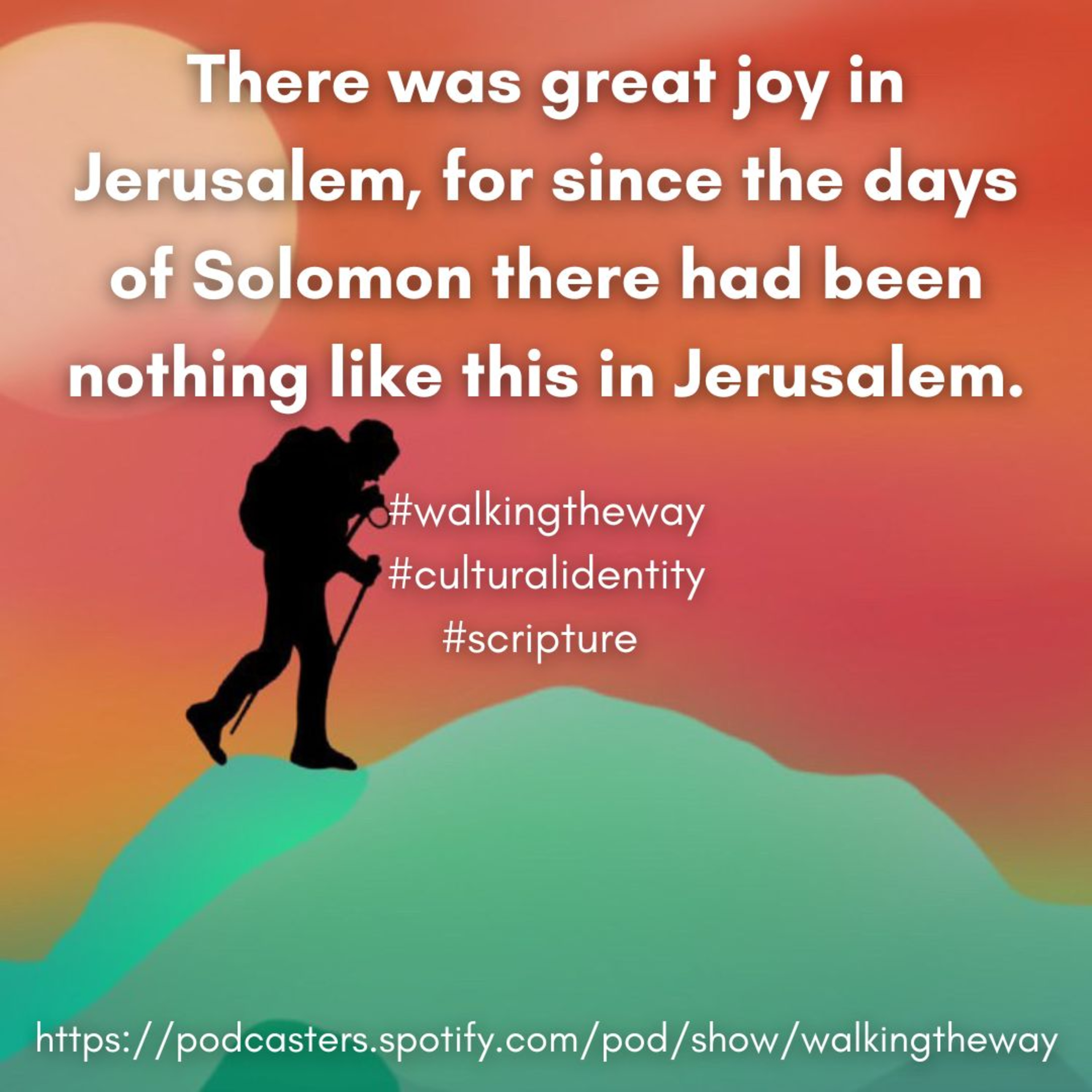 Walking the Way 19th September 2024 - Celebrating God episode artwork