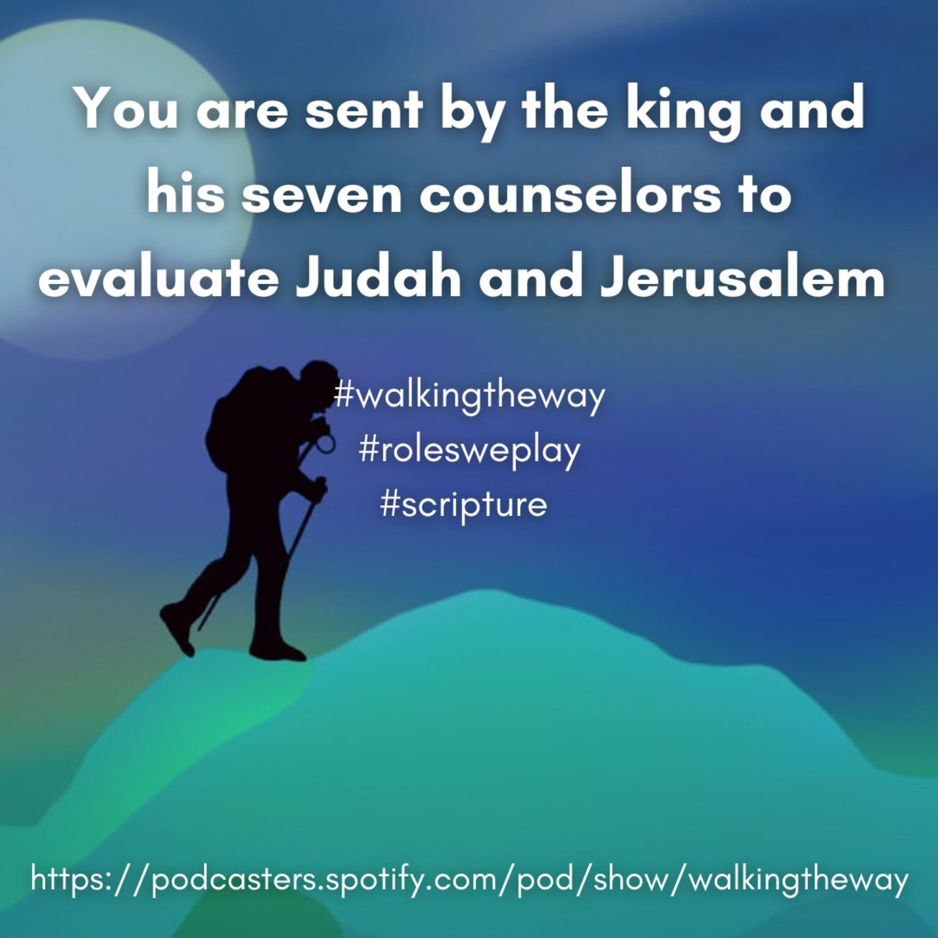 Walking the Way 9th October 2024 - Roles we play episode artwork