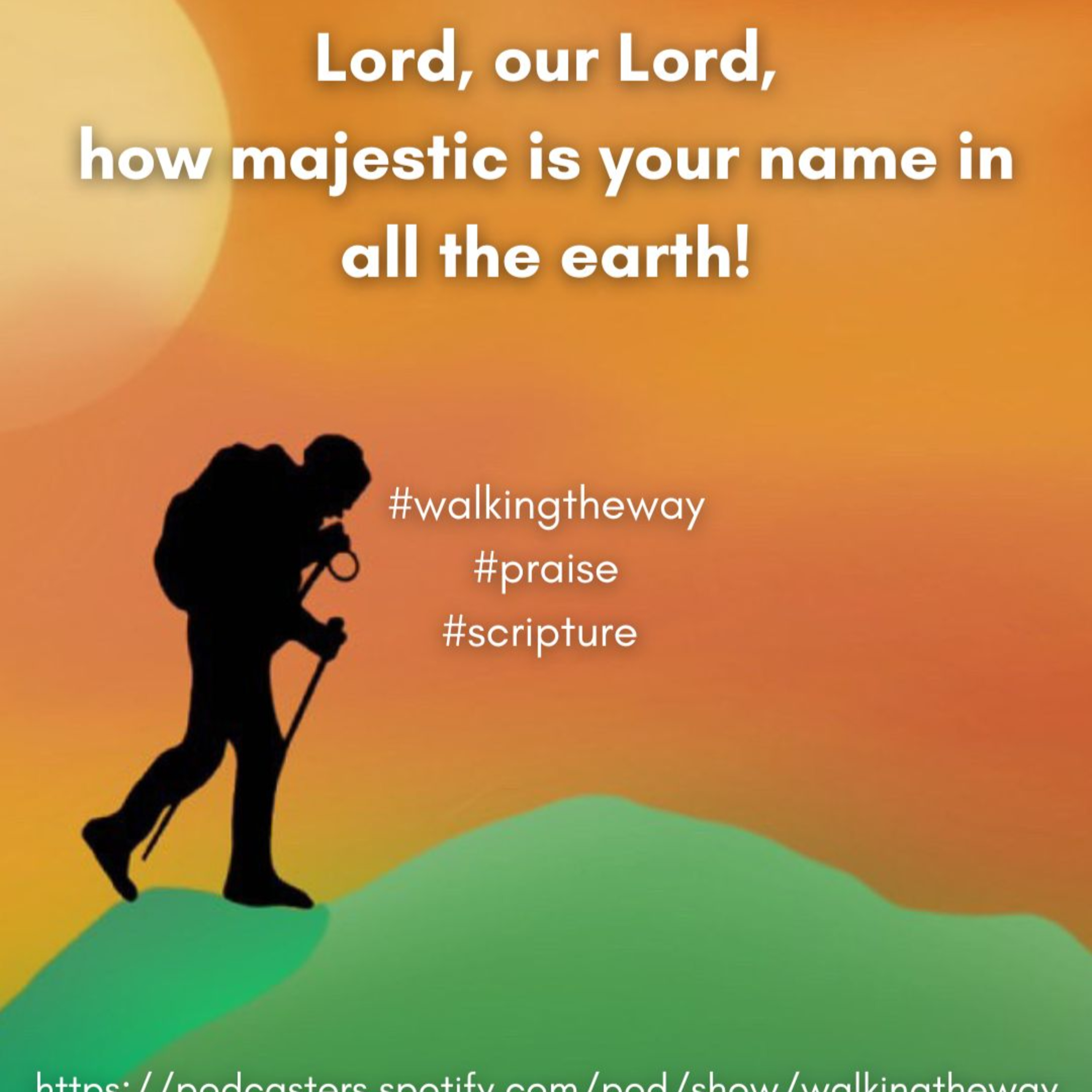 Walking the Way 11th February 2025 - Hymns and psalms episode artwork