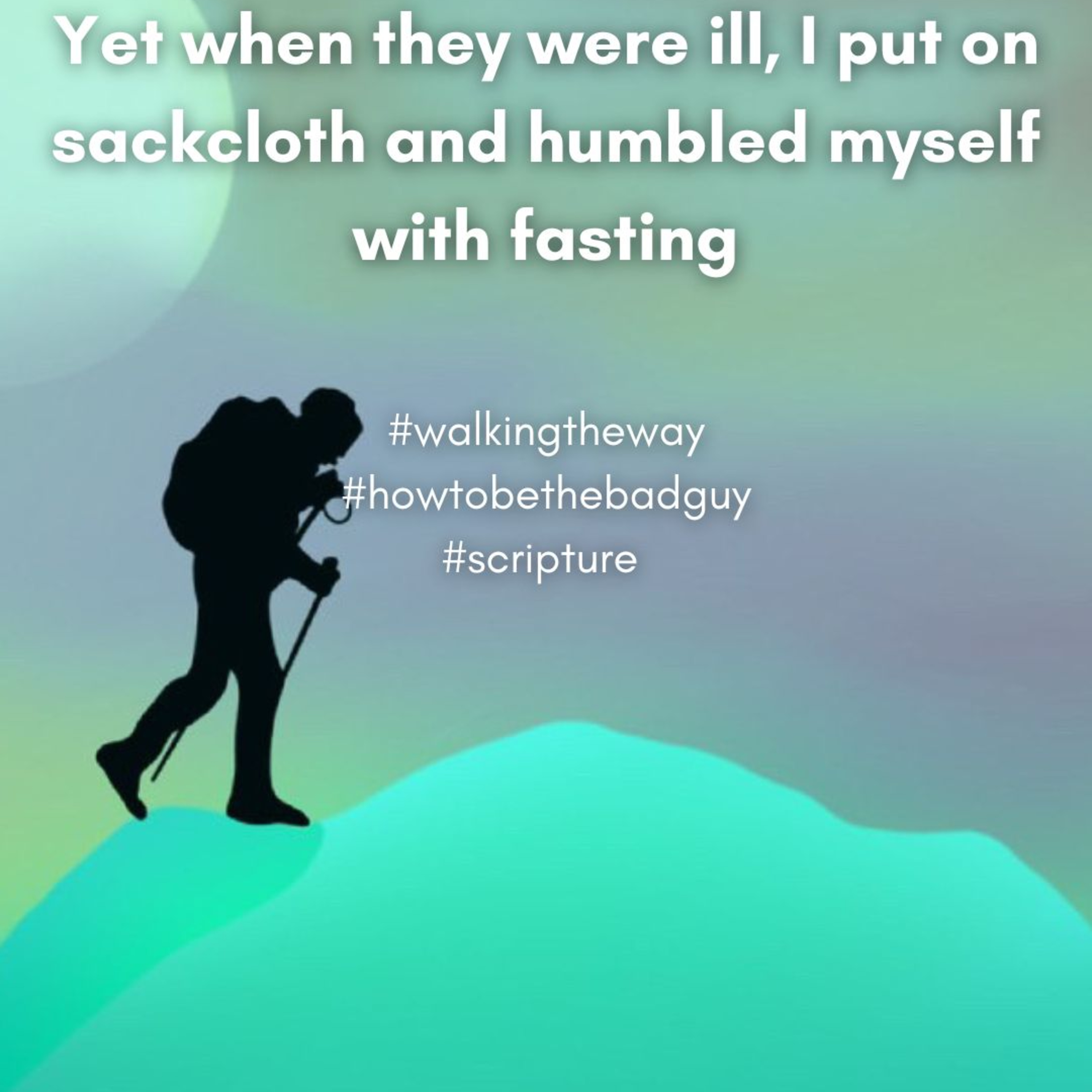 Walking the Way 21st March 2025 - How to be the bad guy