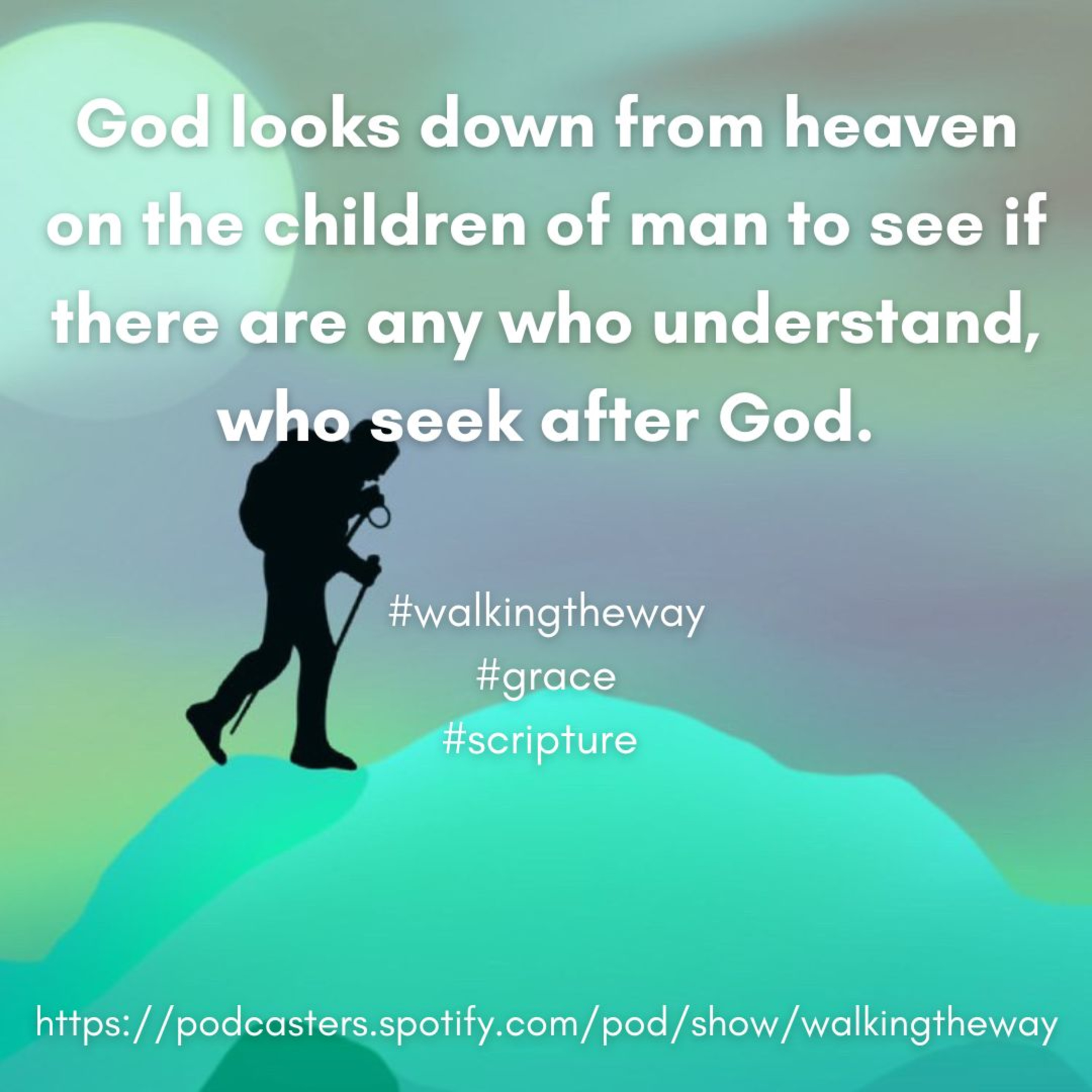 Walking the Way 18th April 2025 - God's grace episode artwork