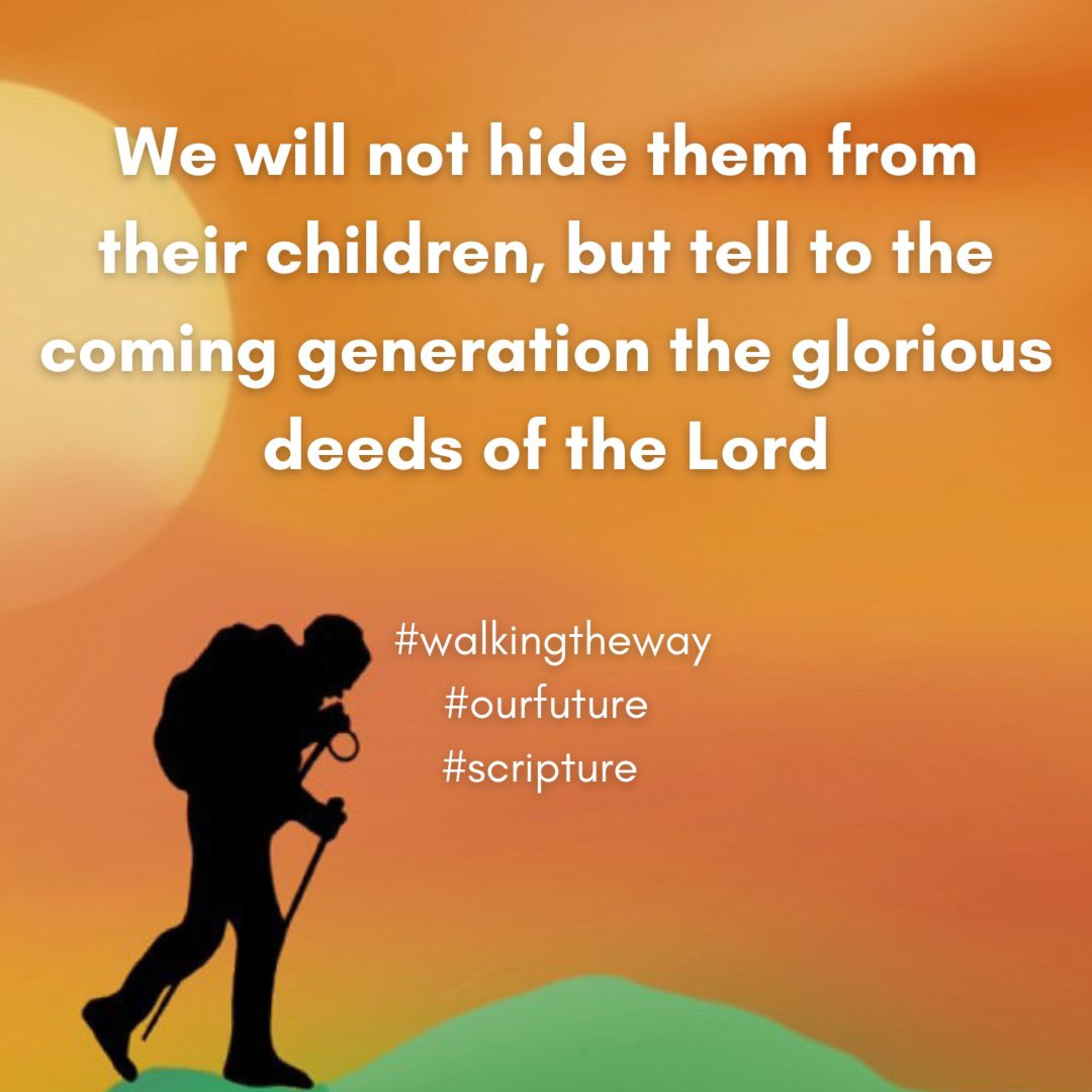 Walking the Way 23rd May 2025 - I believe the children are our future episode artwork