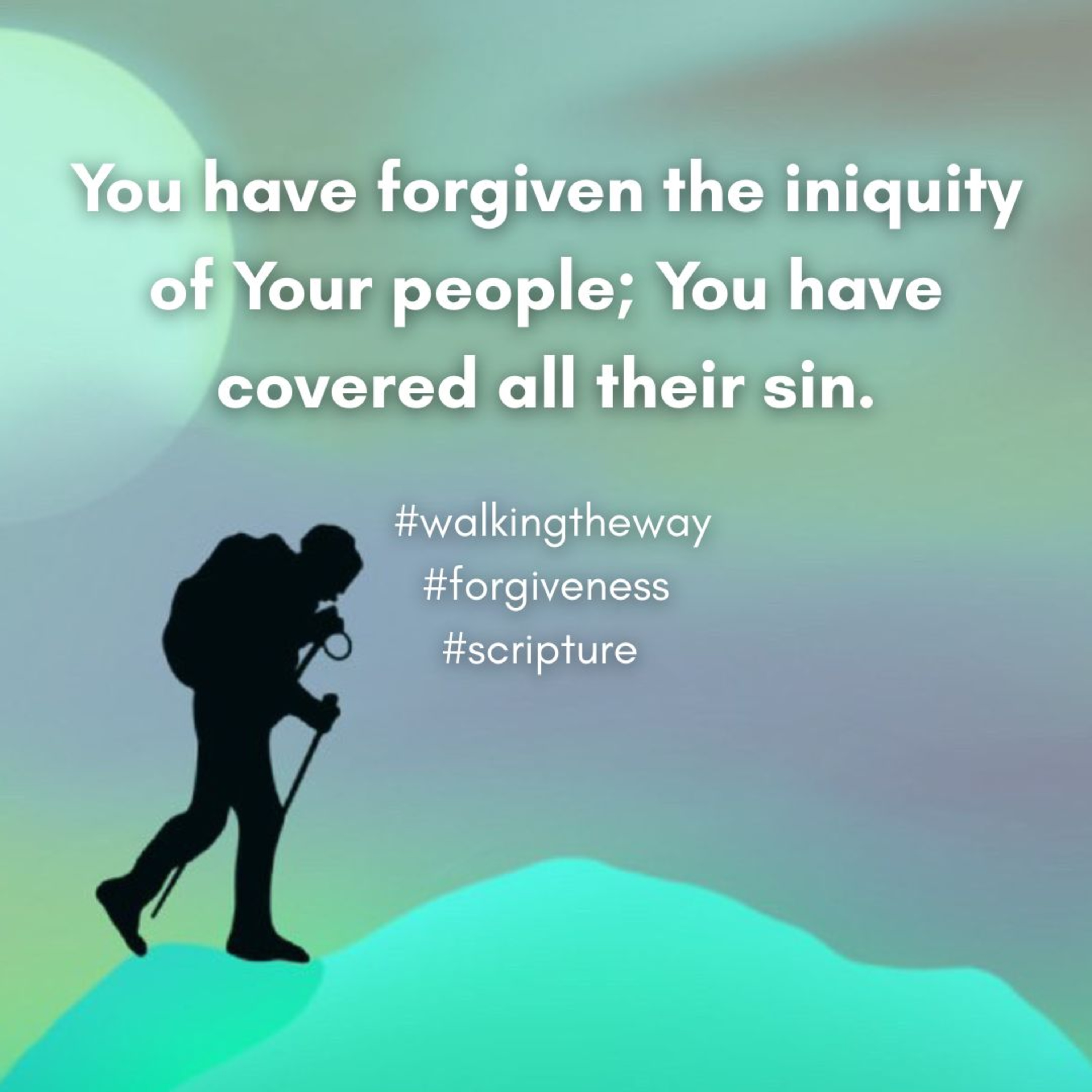 Walking the Way 4th June - Forgive us our trespasses