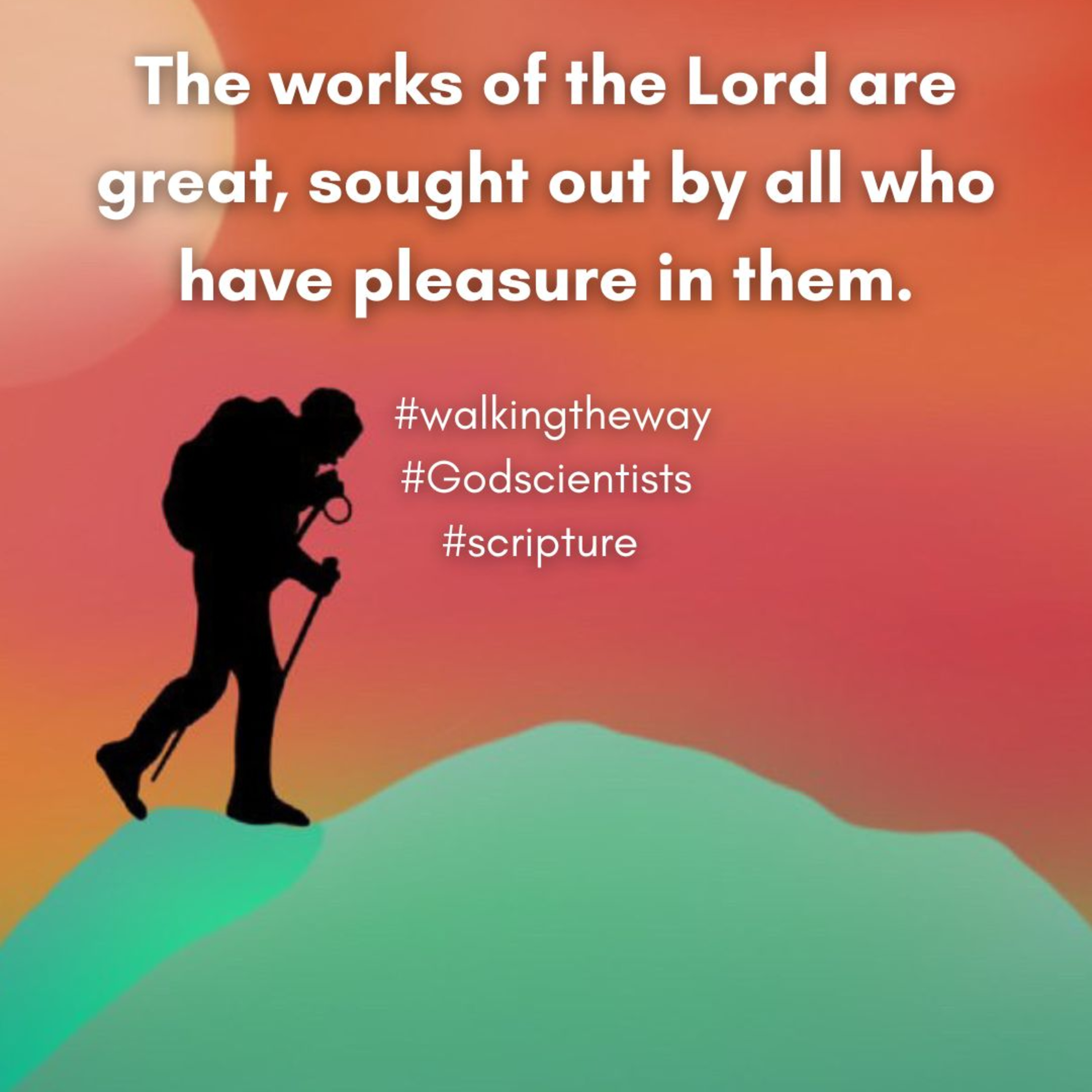 Walking the Way 10th July 2025 - God's scientists episode artwork