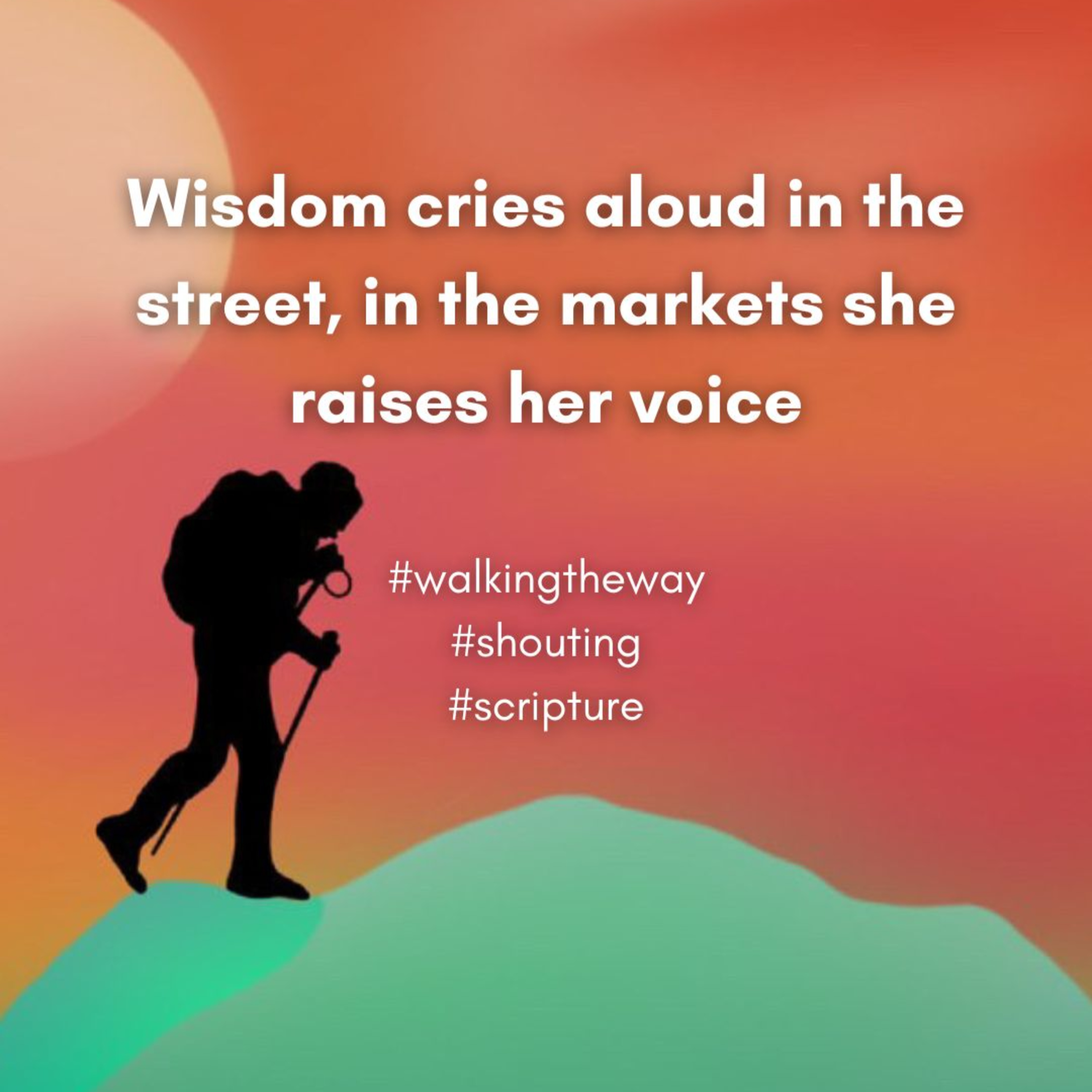 Walking the Way 16th September 2025 - Shouting in the square episode artwork