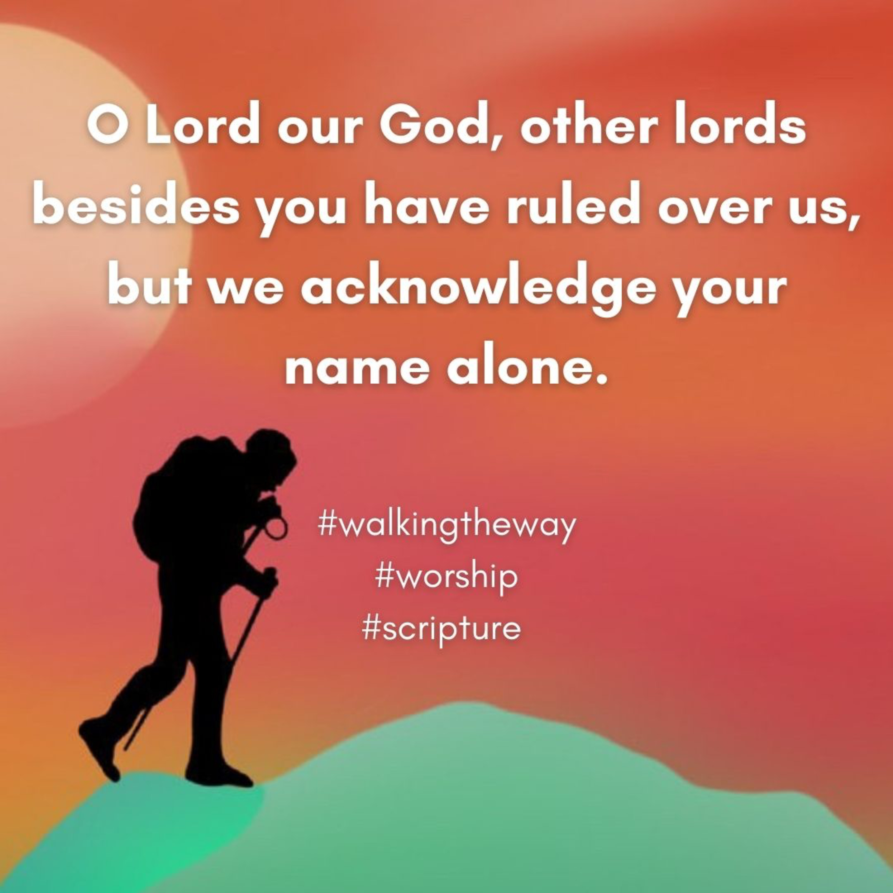 Walking the Way 14th January 2025 - God above all episode artwork