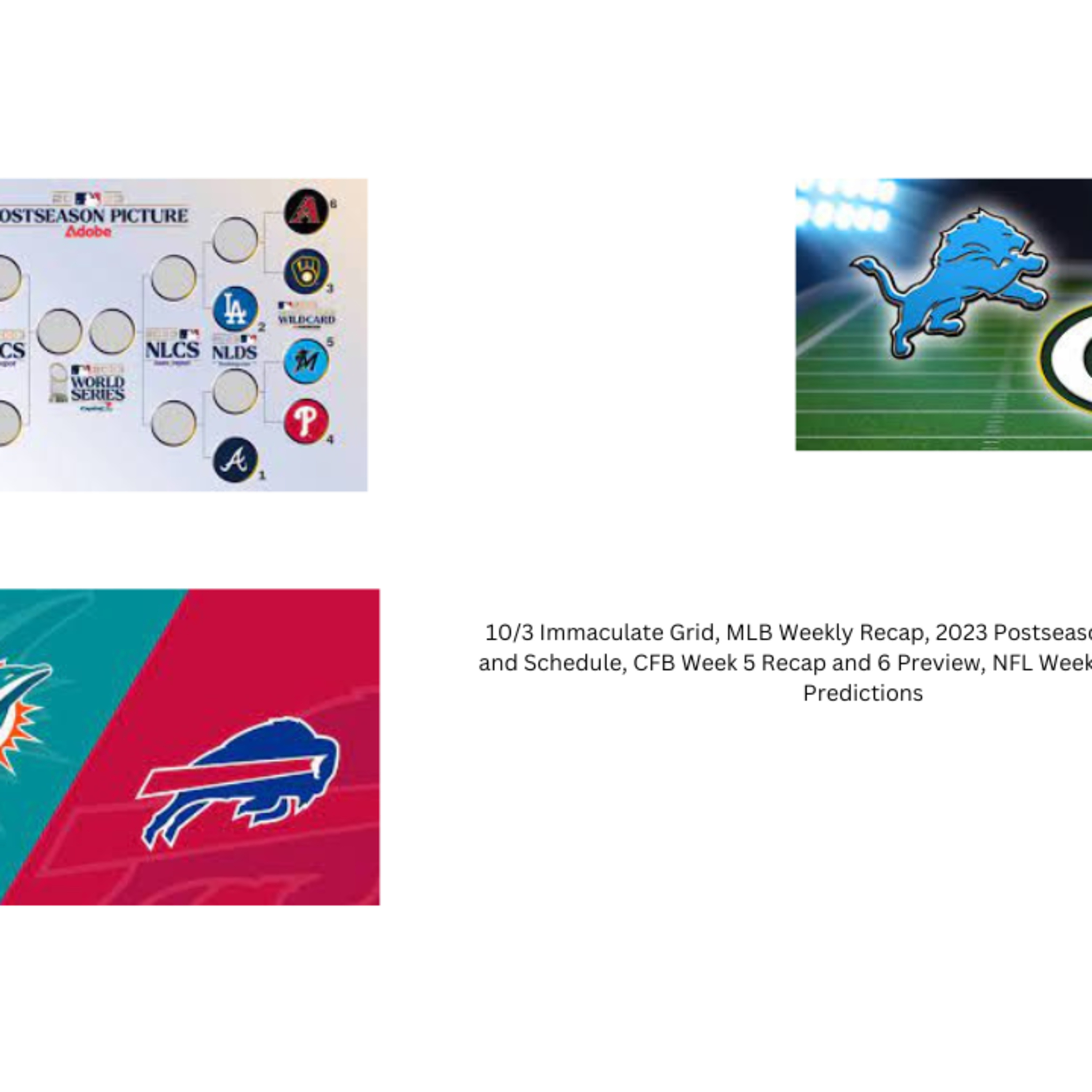 10/3 Immaculate Grid, MLB Weekly Recap, 2023 Postseason Predictions and Schedule, CFB Week 5 Recap and 6 Preview, NFL Week 4 Recap and 5 Predictions episode artwork