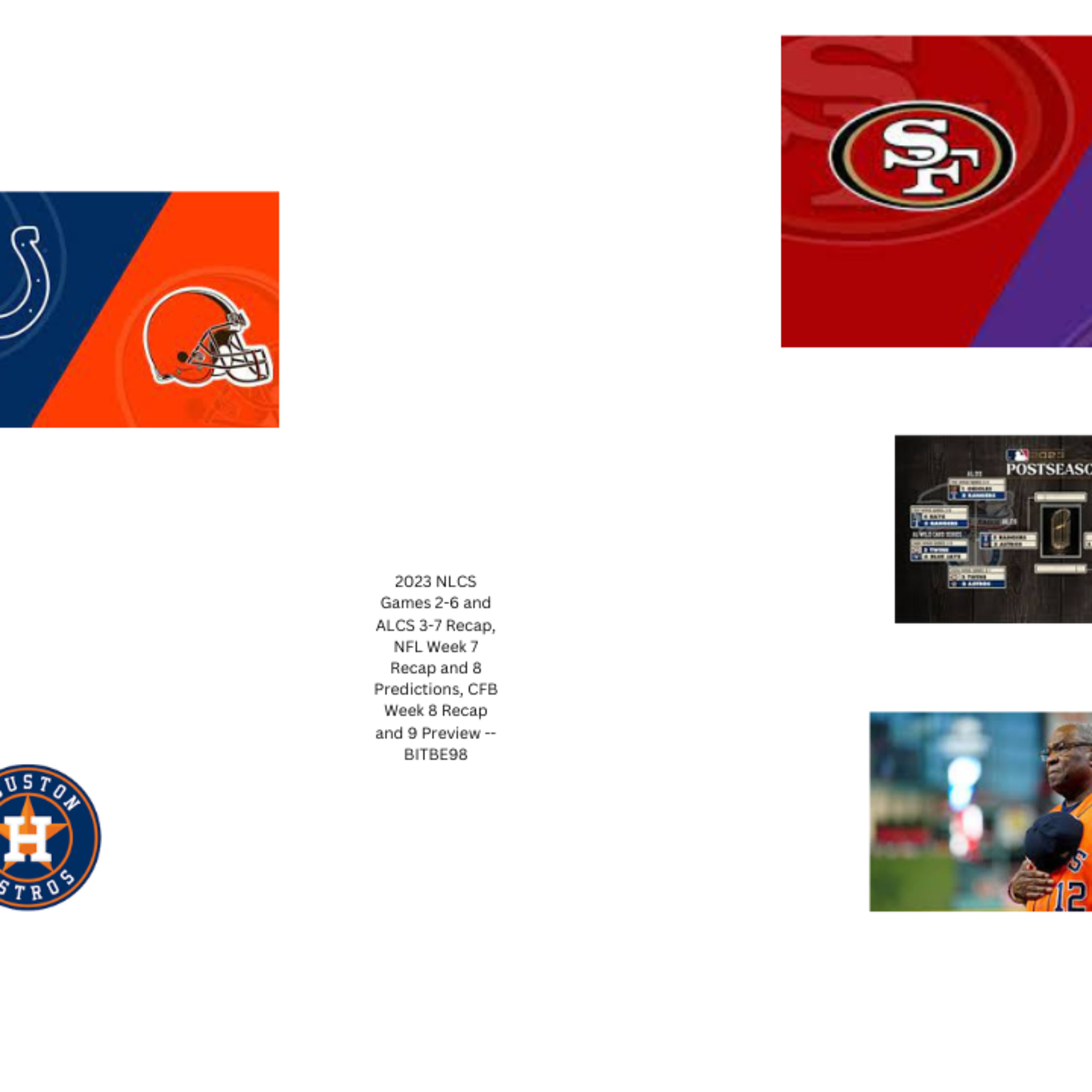 2023 NLCS Games 2-6 and ALCS Games 3-7 Recap, NFL Week 7 Recap and 8 Predictions, CFB Week 8 Recap and 9 Preview episode artwork