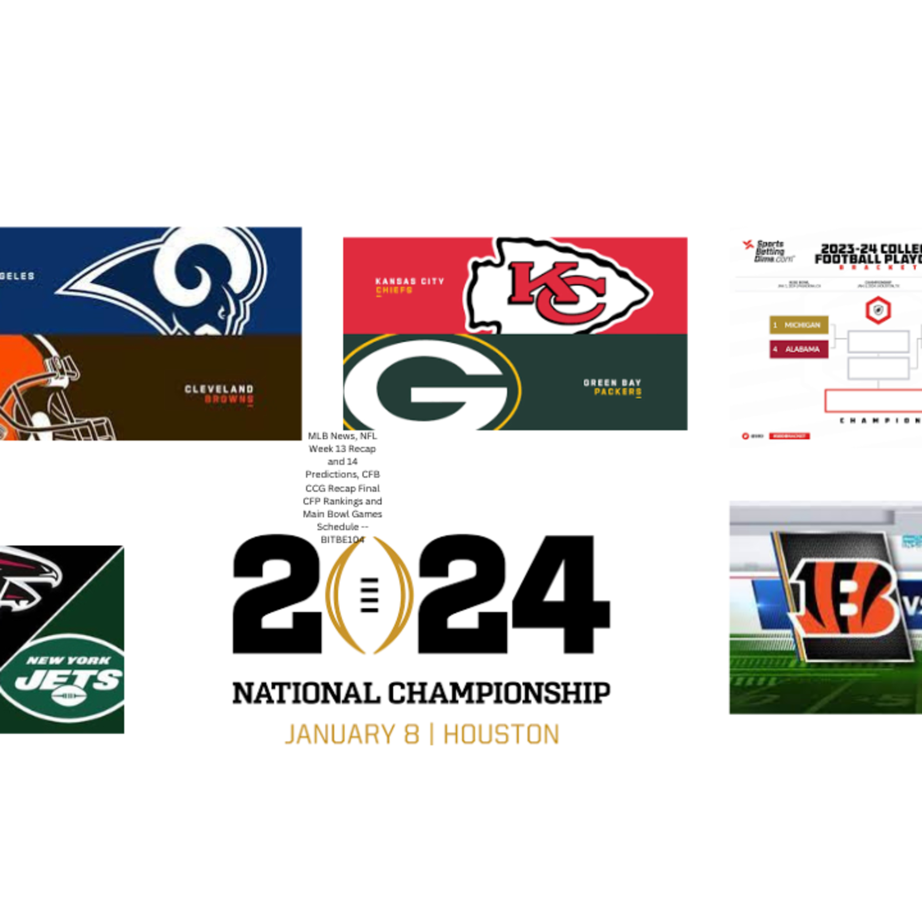 MLB News, NFL Week 13 Recap and 14 Predictions, CFB Conference Champ Games Recap, Final CFP Rankings, New Yrs 6 Bowl Games Schedule  episode artwork