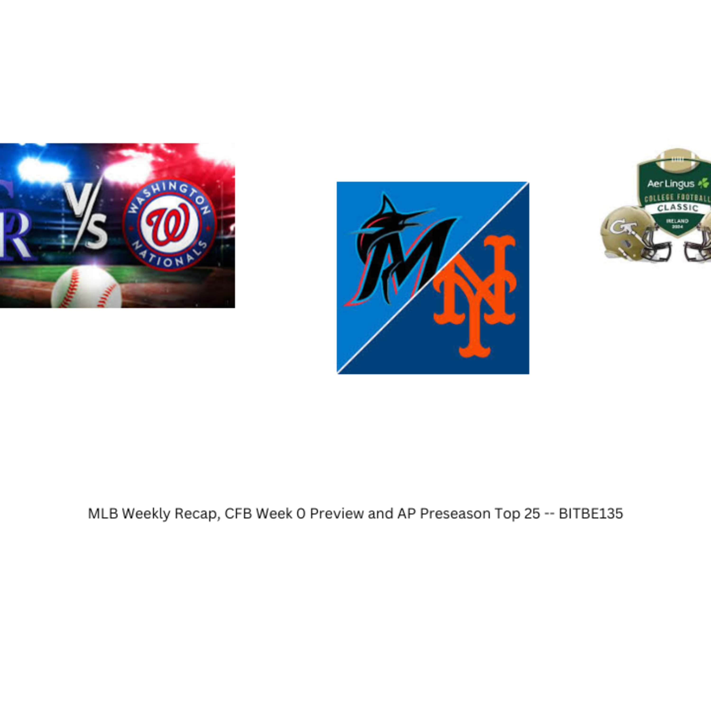 MLB Weekly Recap, CFB Week 0 Preview and AP Preseason Top 25 episode artwork