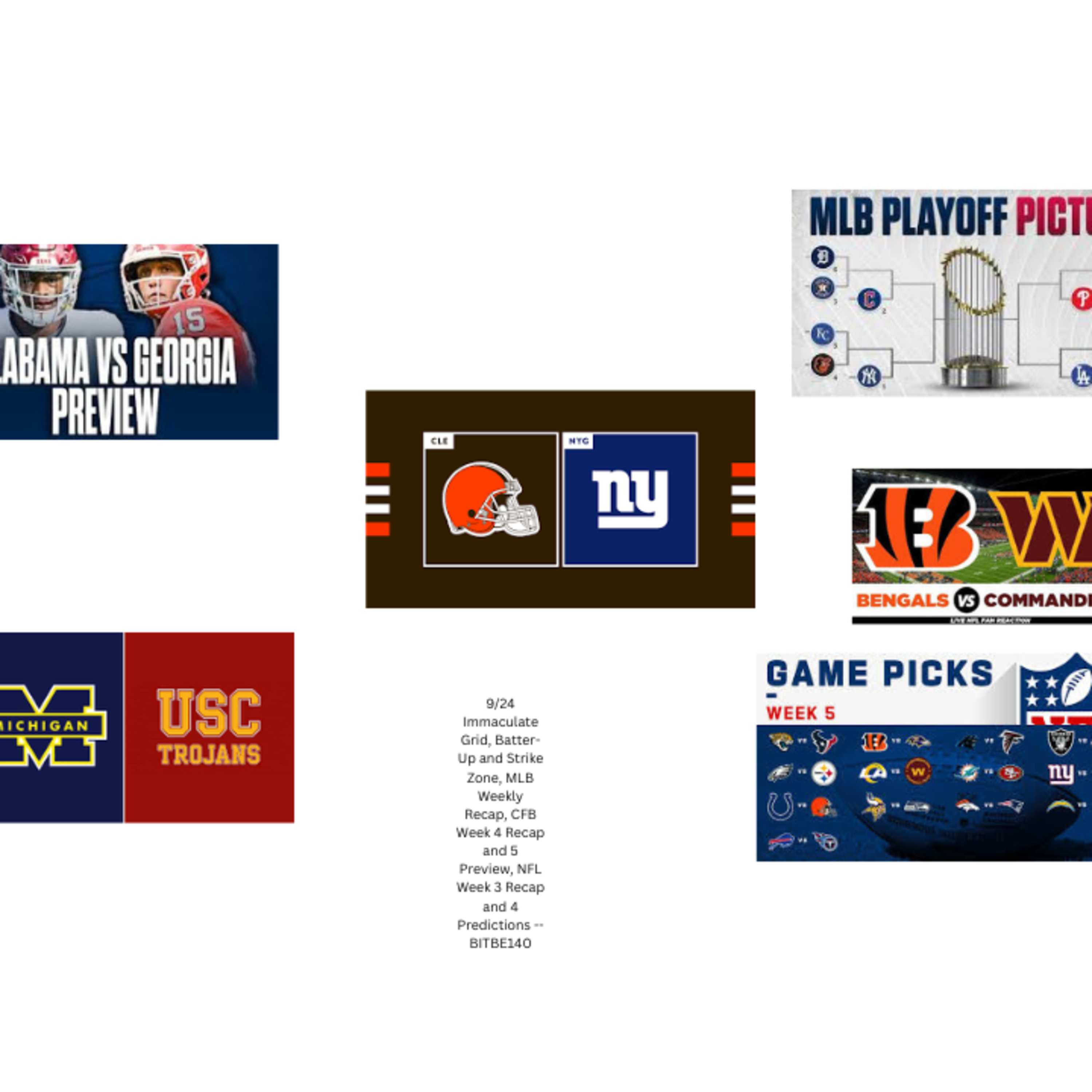 9/24 Immaculate Grid, Batter-Up and Strike Zone, MLB Weekly Recap, CFB Week 4 Recap and 5 Preview, NFL Week 3 Recap and 4 Predictions episode artwork