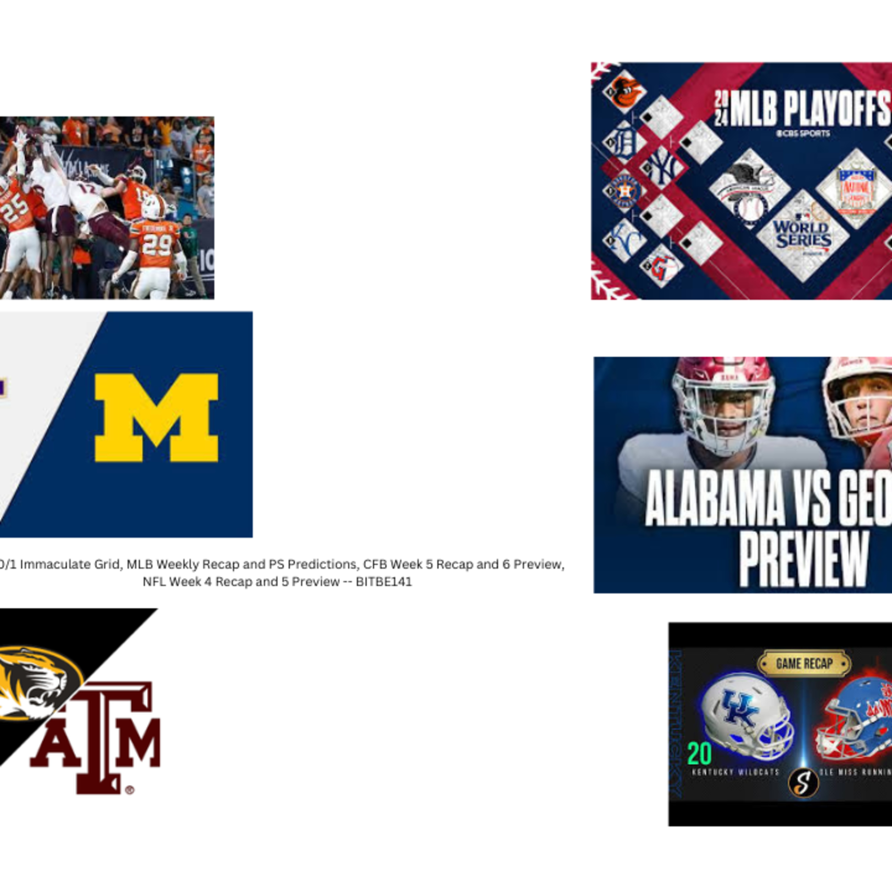 10/1 Immaculate Grid, MLB Weekly Recap, 2024 MLB Postseason Predictions, CFB Week 5 Recap and 6 Preview, NFL Week 4 Recap and 5 Predictions episode artwork