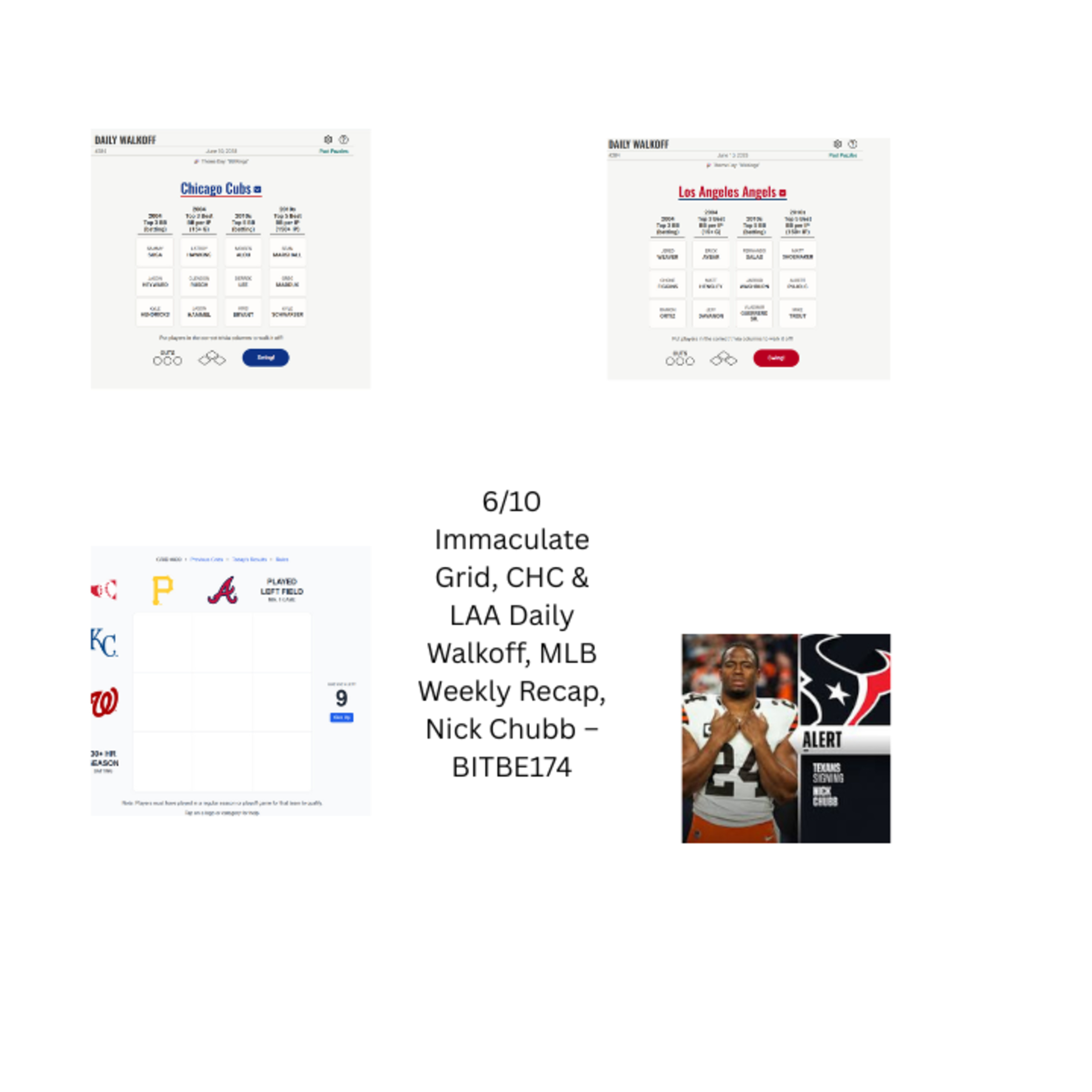 6/10 Immaculate Grid, CHC & LAA Daily Walkoff, MLB Weekly Recap, Nick Chubb episode artwork