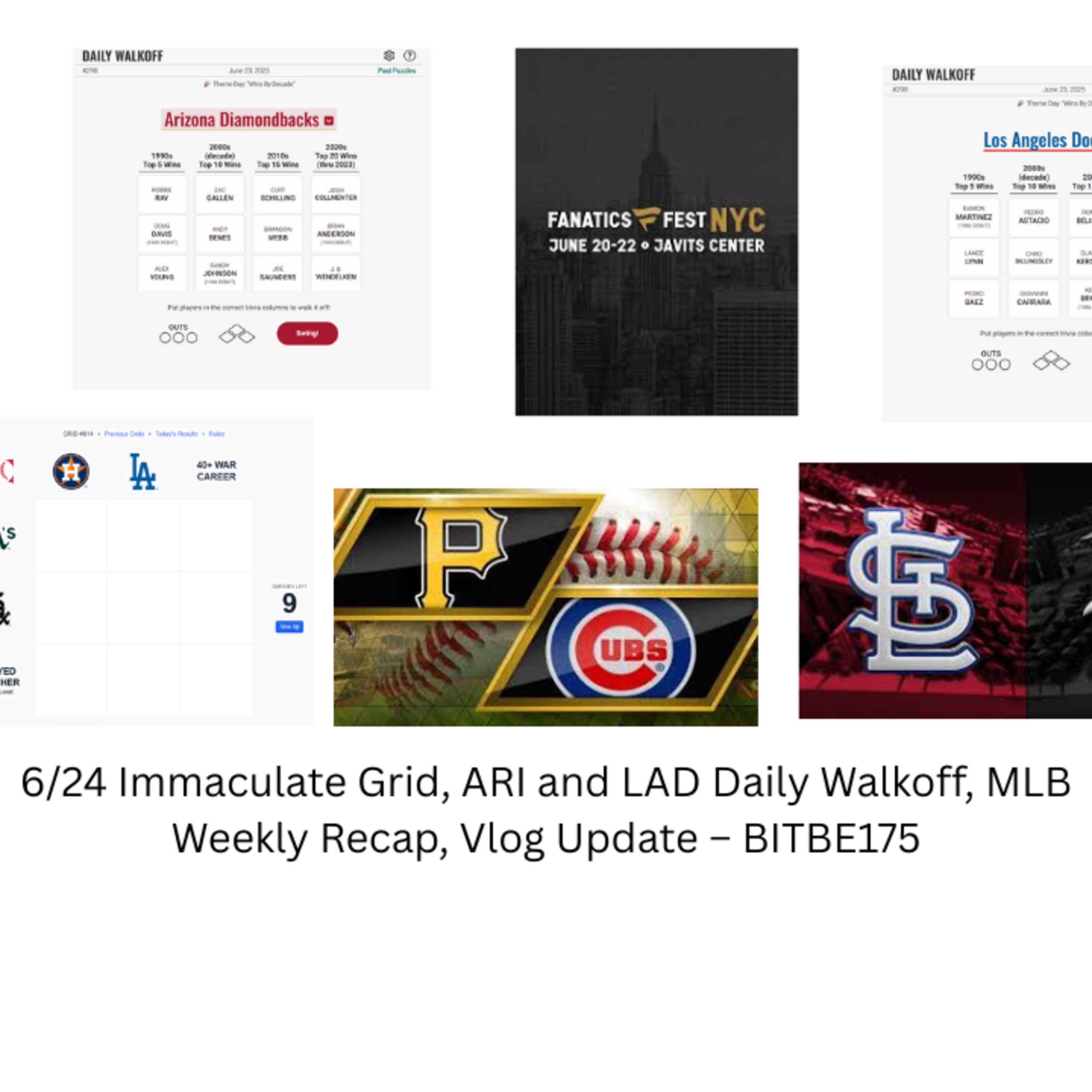 6/24 Immaculate Grid, ARI & LAD Daily Walkoff, MLB Weekly Recap, Vlog Update episode artwork