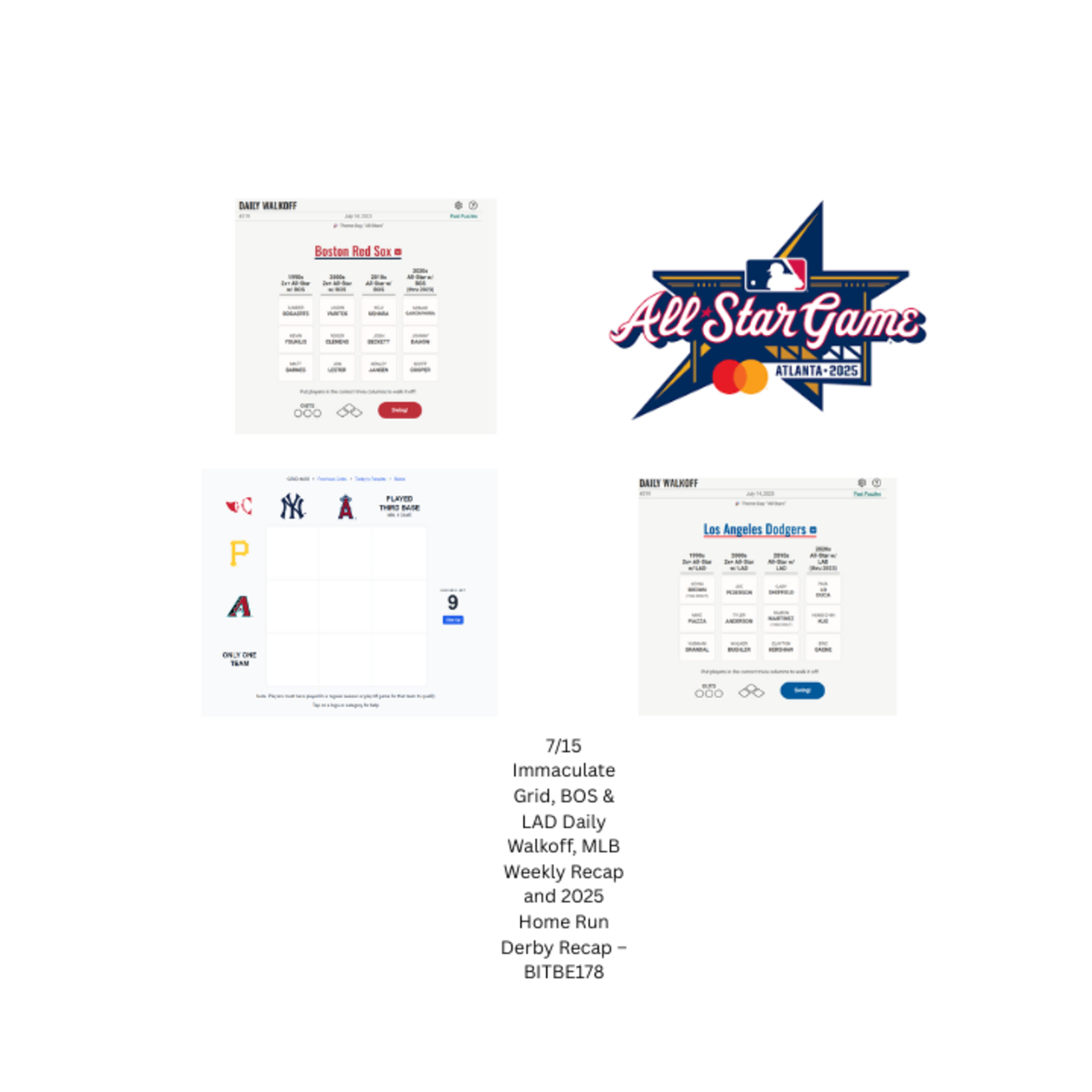 7/15 Immaculate Grid, BOS & LAD Daily Walkoff, MLB Weekly Recap, 2025 MLB Home Run Derby Recap and All-Star Game Preview episode artwork