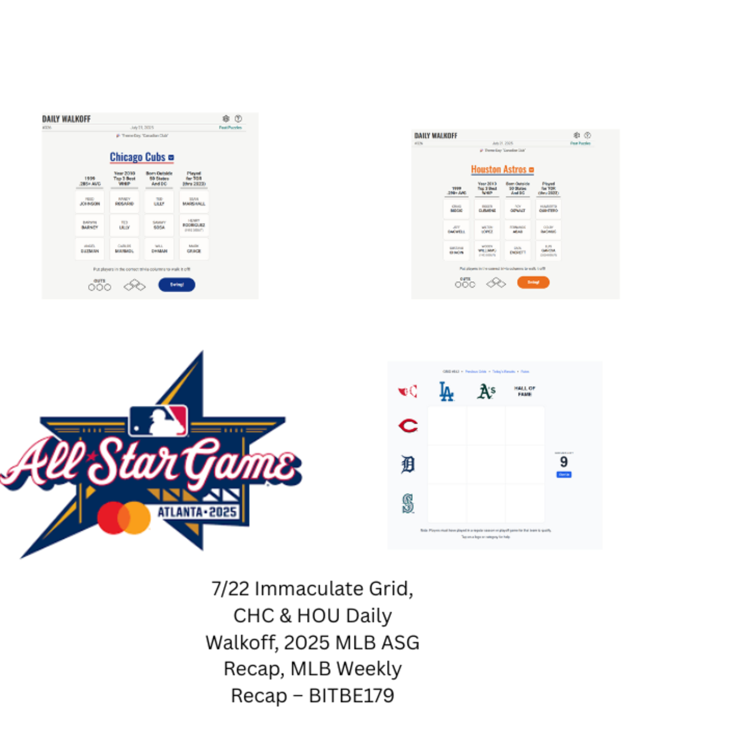 7/22 Immaculate Grid, CHC & HOU Daily Walkoff, 2025 MLB All-Star Game Recap, MLB Weekly Recap episode artwork
