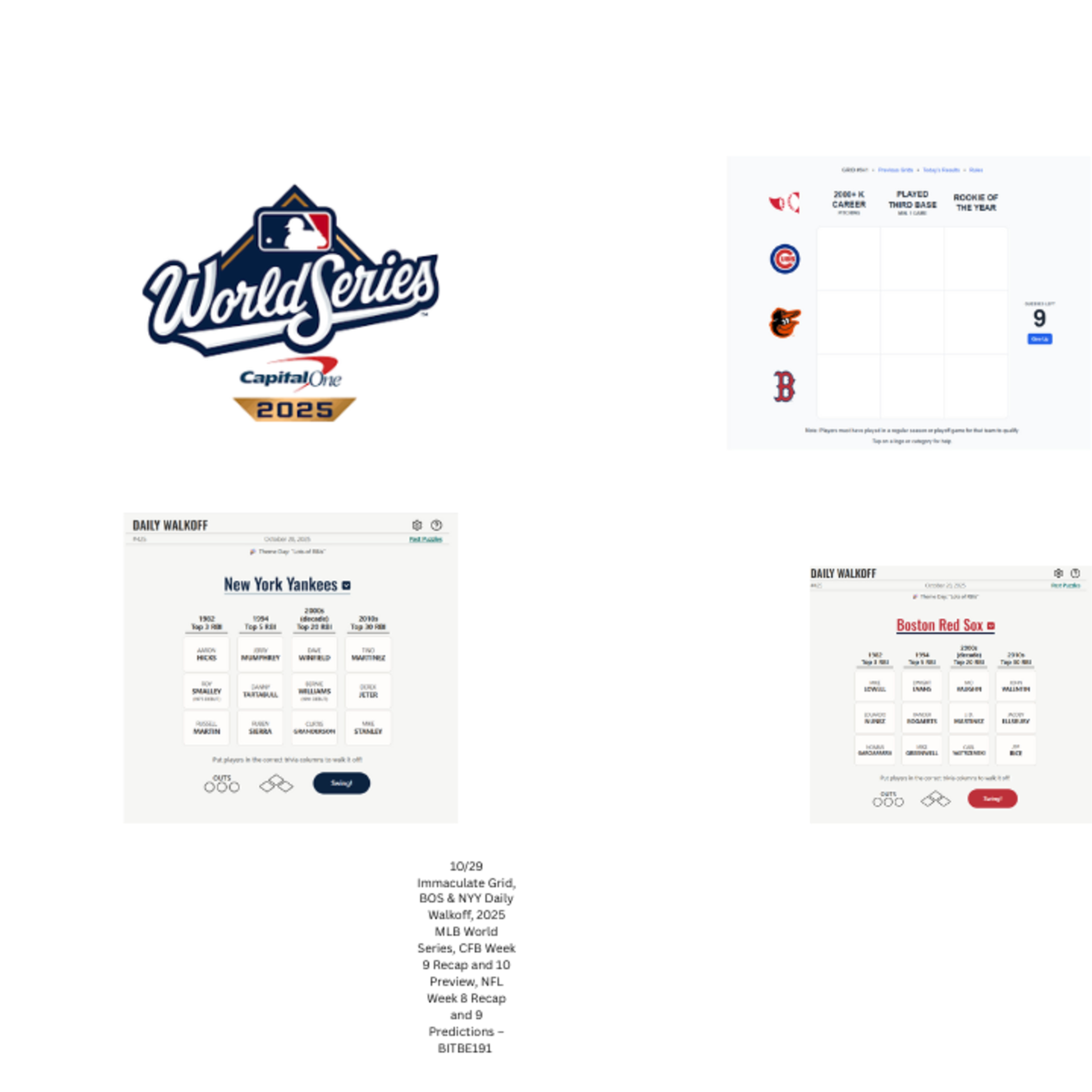 10/29 Immaculate Grid, BOS & NYY Daily Walkoff, 2025 MLB World Series, CFB Week 9 Recap & 10 Preview, NFL Week 8 Recap & 9 Predictions episode artwork