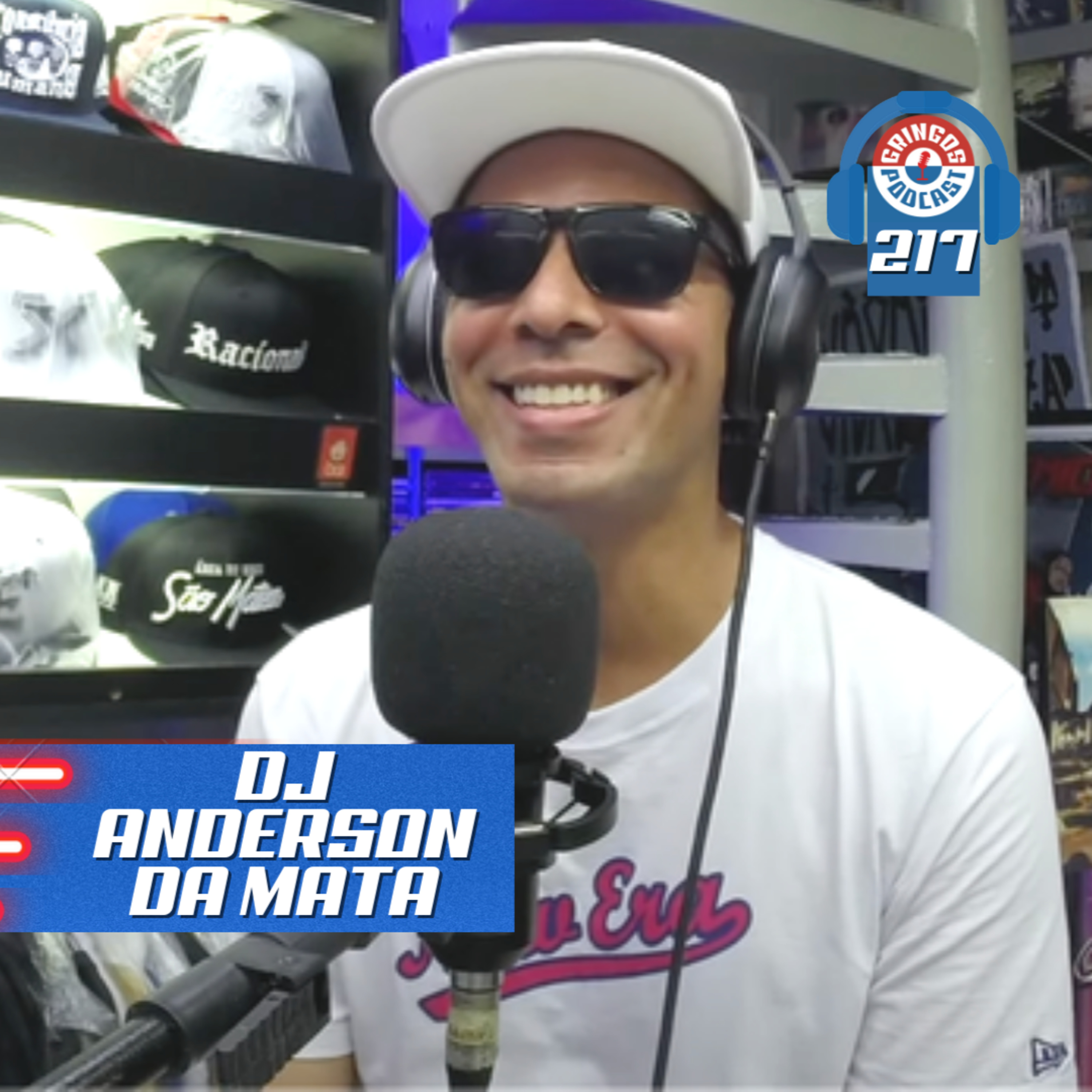 DJ ANDERSON DA MATA - Gringos Podcast #217 episode artwork