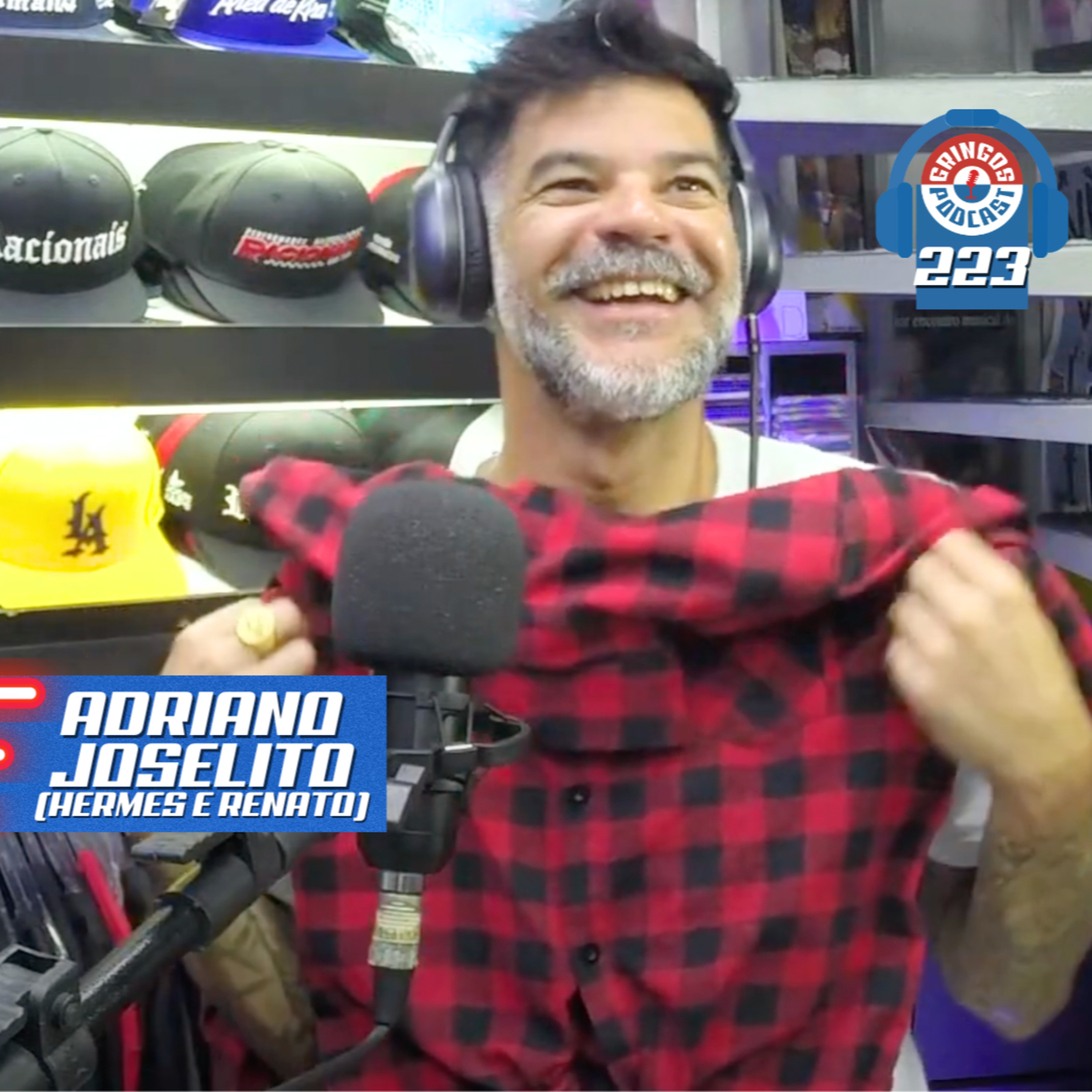 ADRIANO JOSELITO (Hermes e Renato) - Gringos Podcast ⁠#223 episode artwork