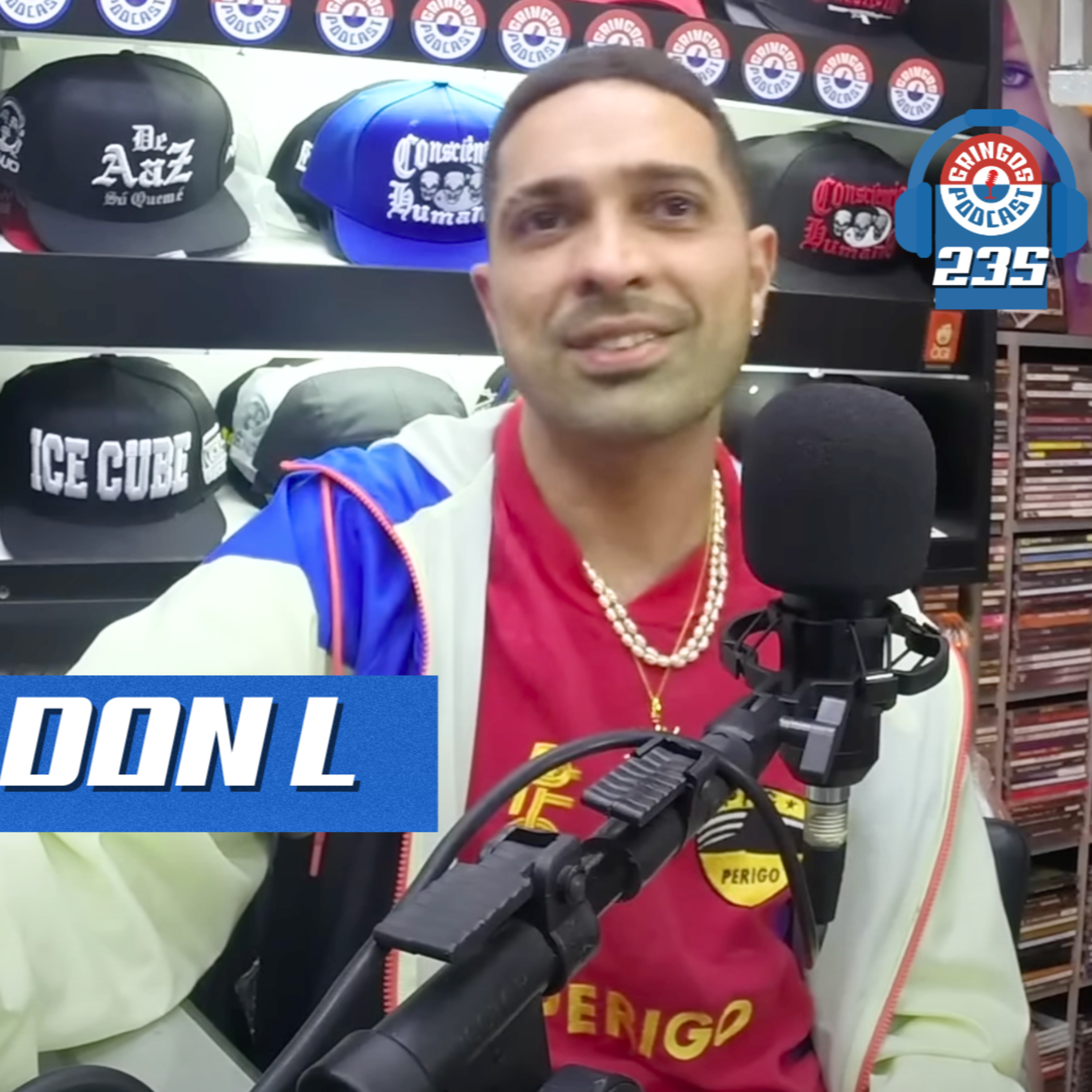 DON L - Gringos Podcast #235 episode artwork