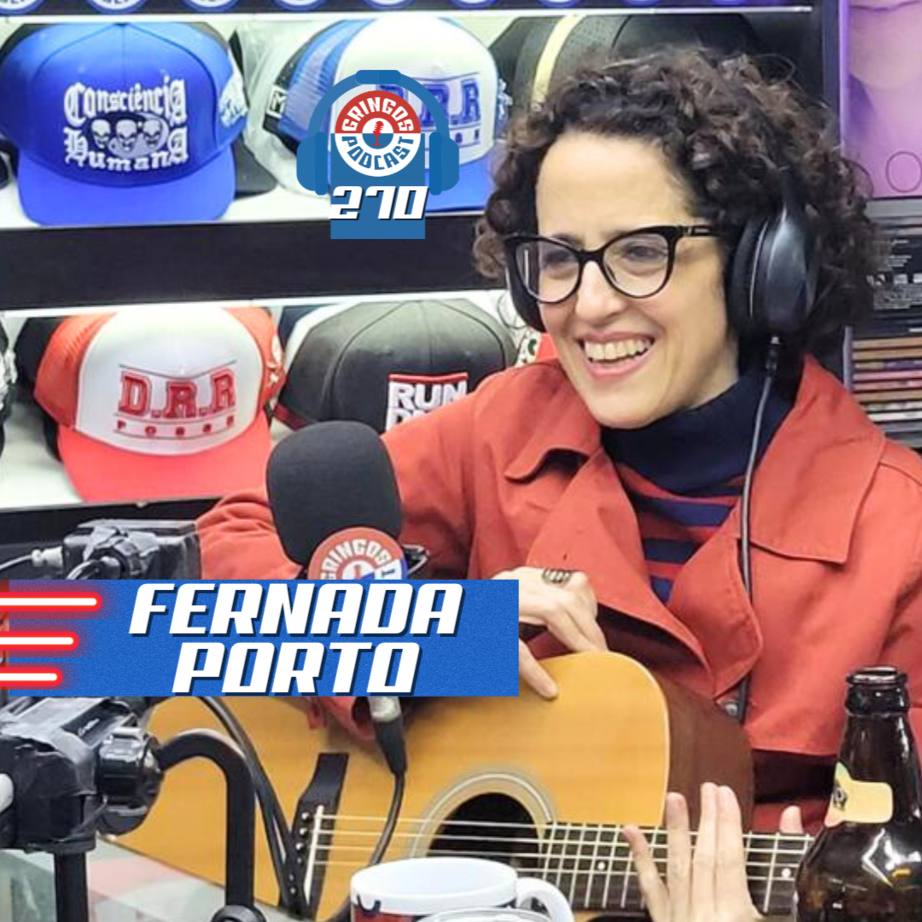 FERNANDA PORTO - Gringos Podcast #270 episode artwork