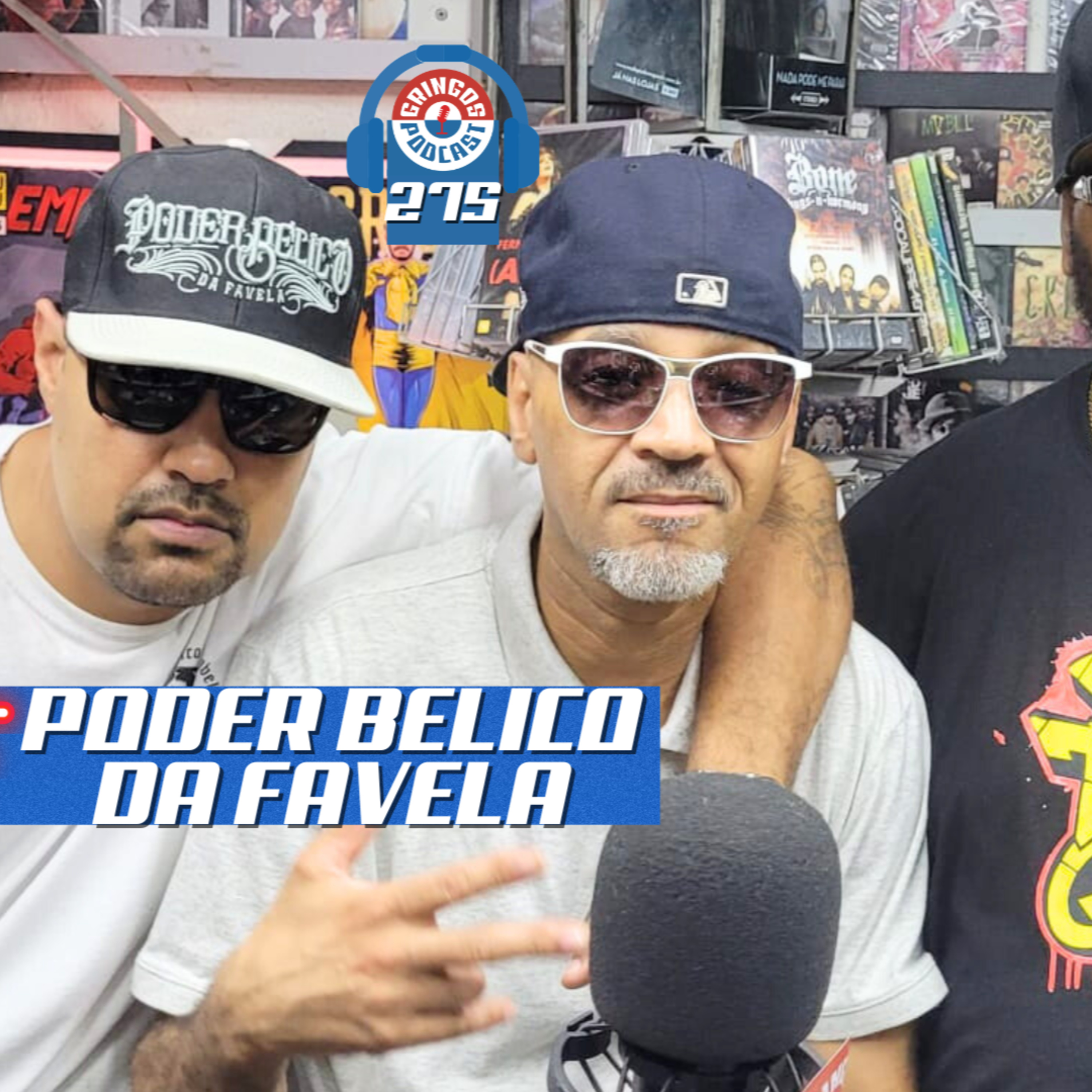 PODER BÉLICO DA FAVELA - Gringos Podcast #275 episode artwork