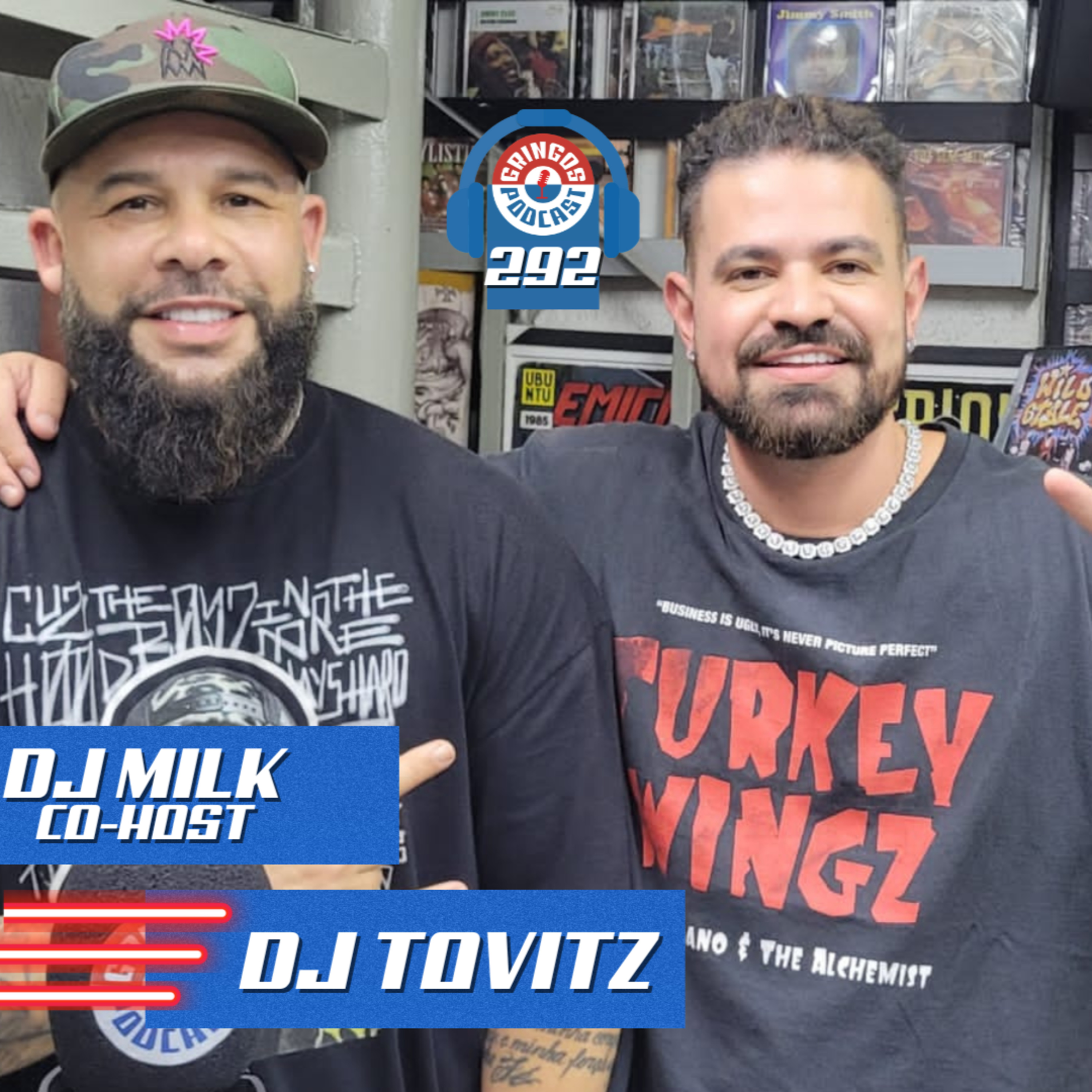 DJ TOVITZ (Co-Host DJ MILK) - Gringos Podcast #292 episode artwork