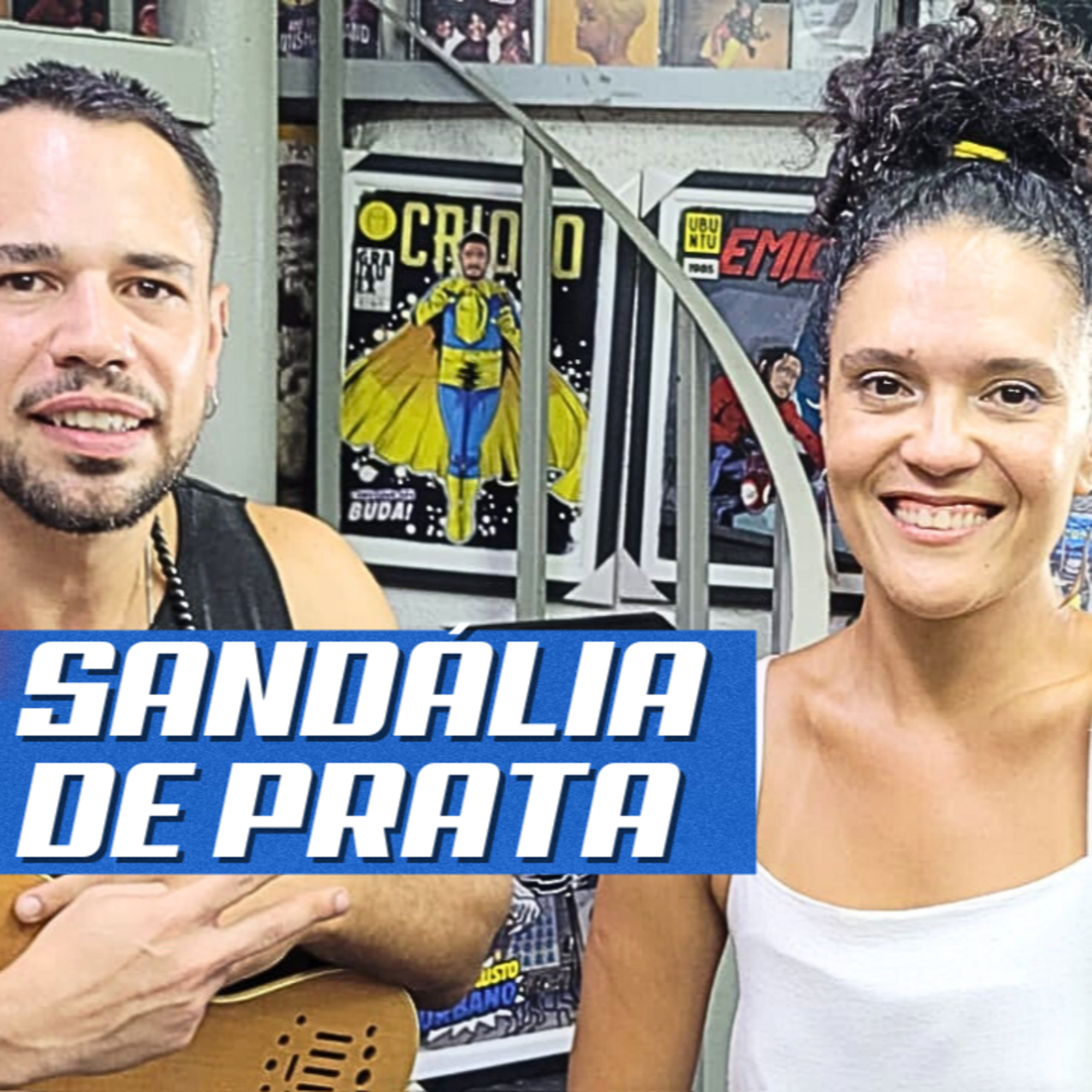 SANDÁLIA DE PRATA - Gringos Podcast #368 episode artwork