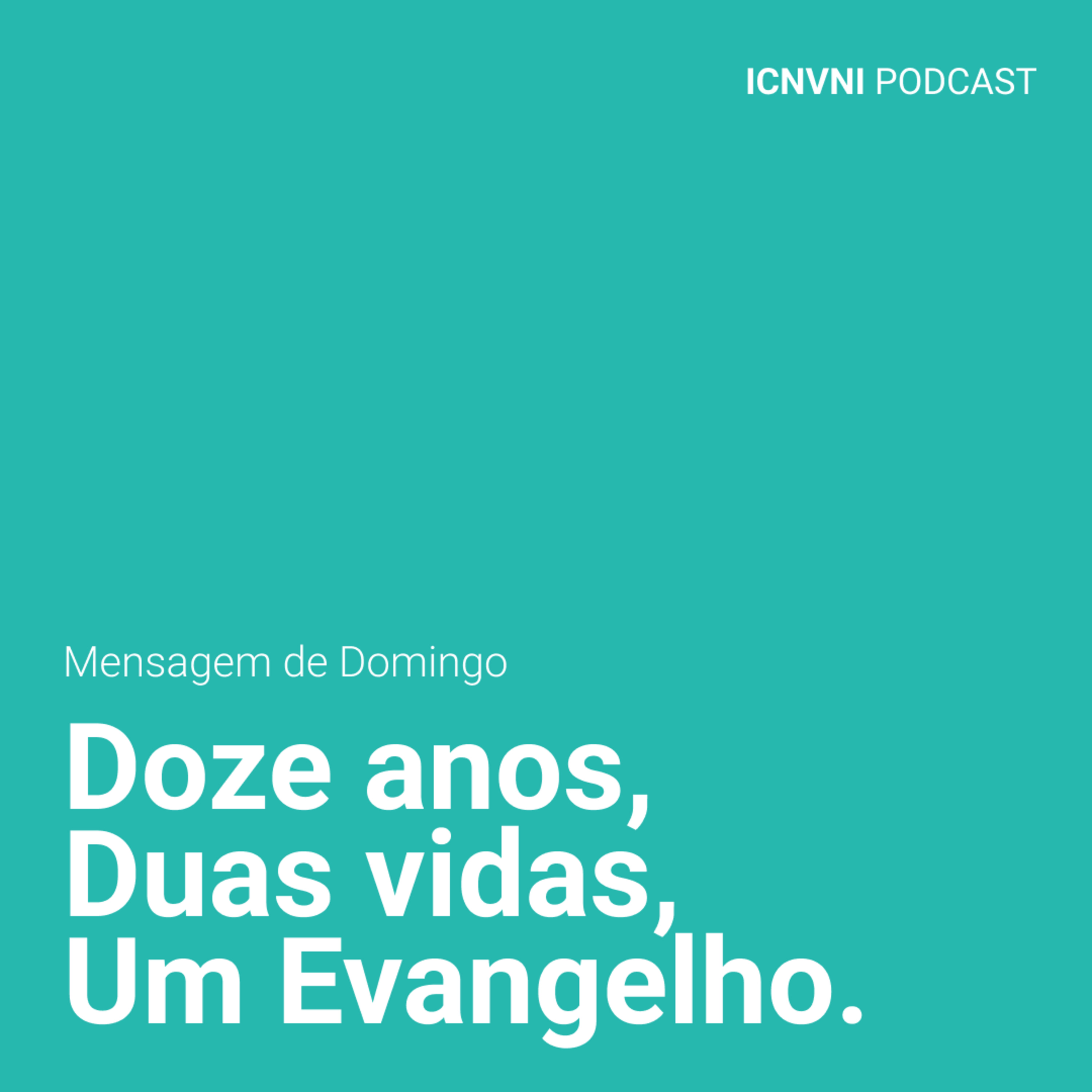 Doze anos, duas vidas, um Evangelho - Dc. Marcio Augusto episode artwork
