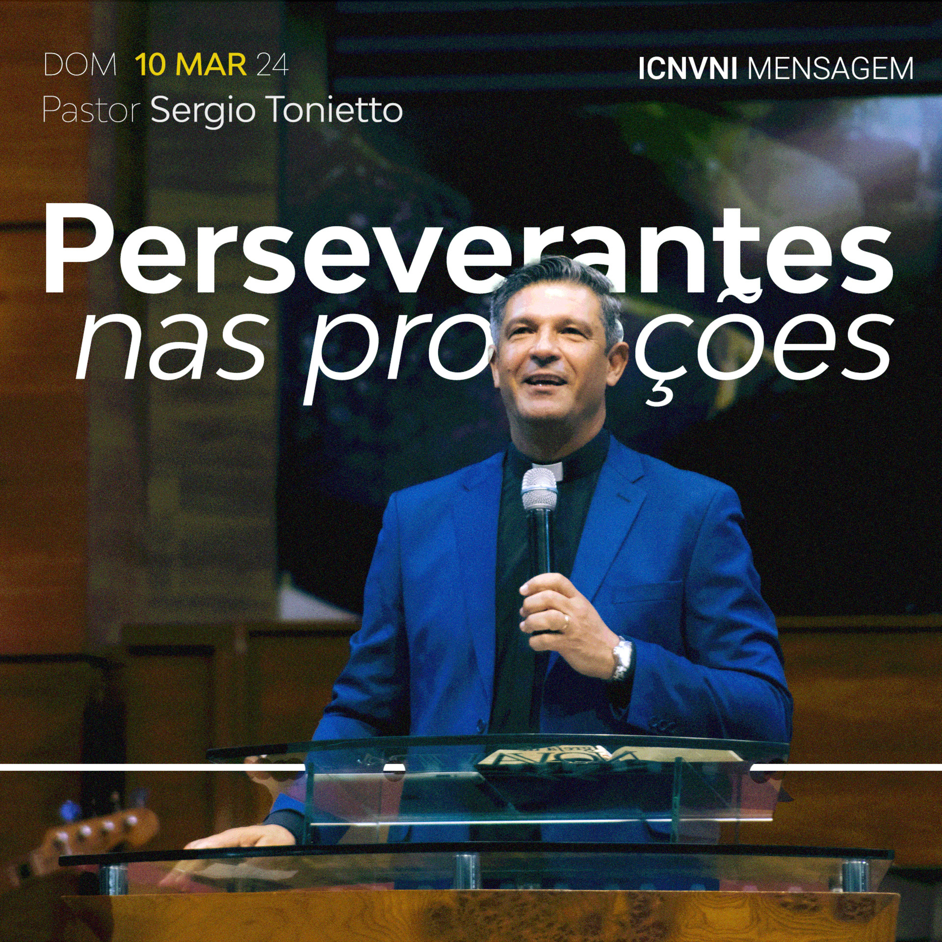 Perseverantes nas provações - Pr. Sergio Tonietto episode artwork