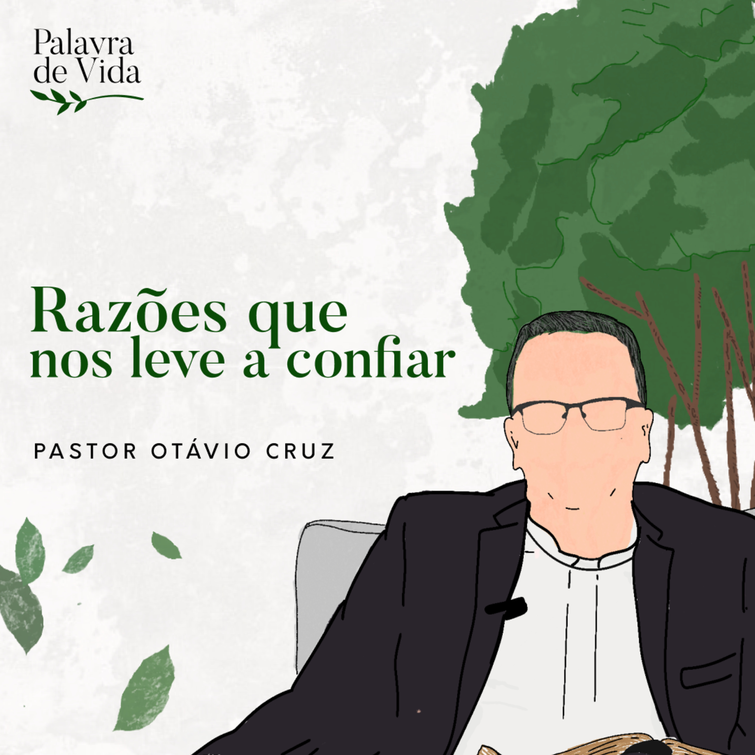 #51 Palavras de Vida - Razões que nos leve a confiar episode artwork