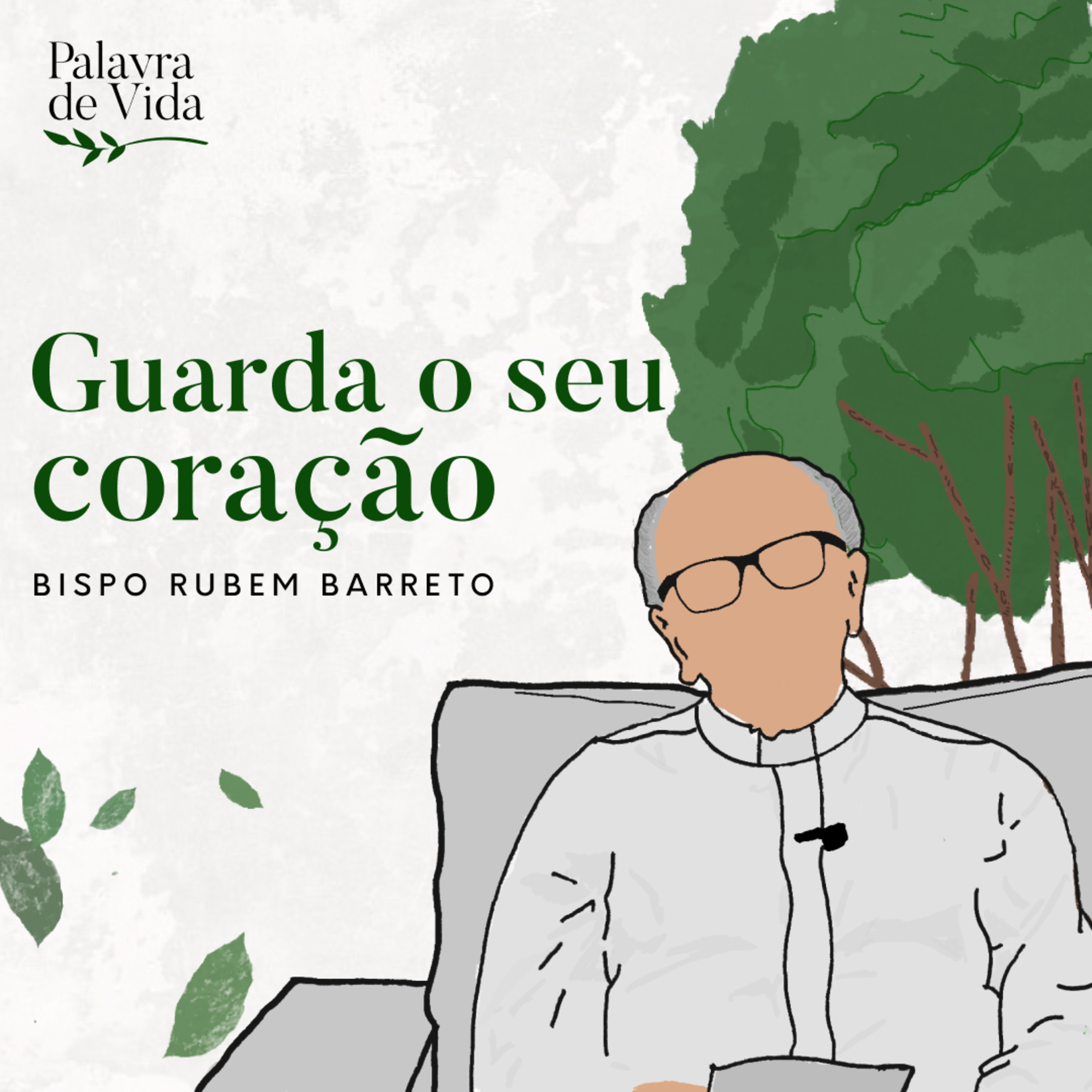 #68 Palavras de Vida - Guarda o seu coração episode artwork