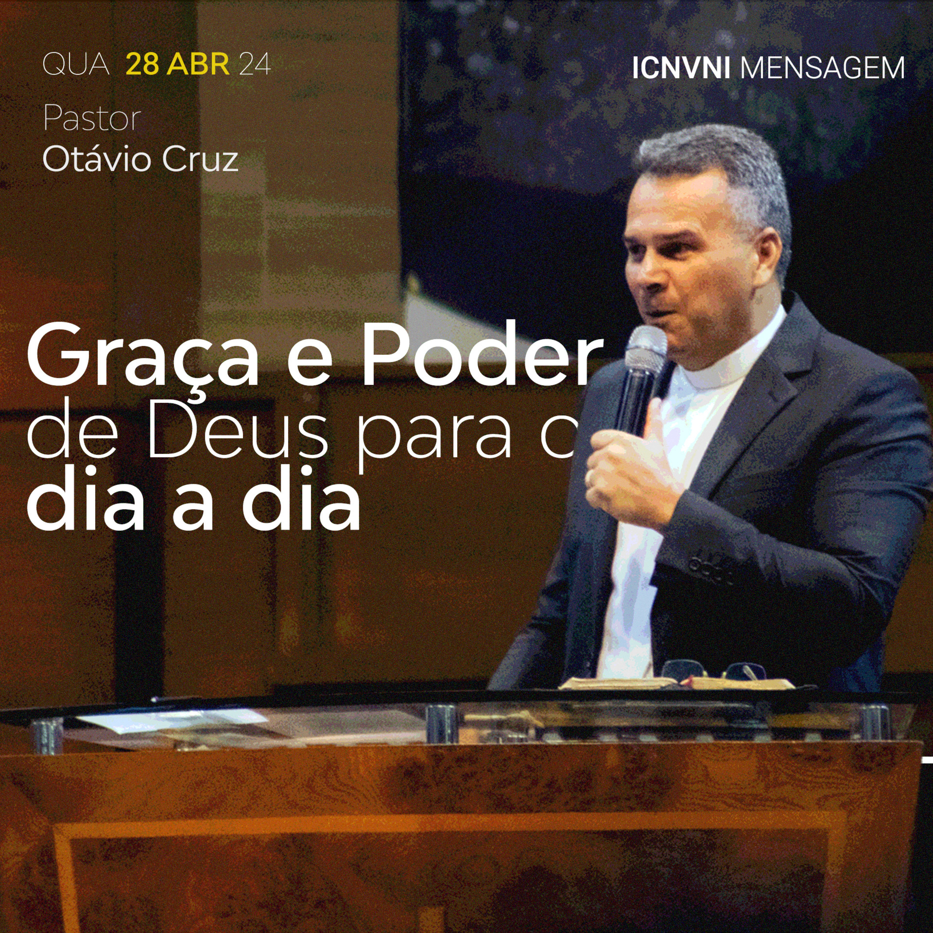 Graça e Poder de Deus para o dia a dia - Pr. Otávio Cruz episode artwork