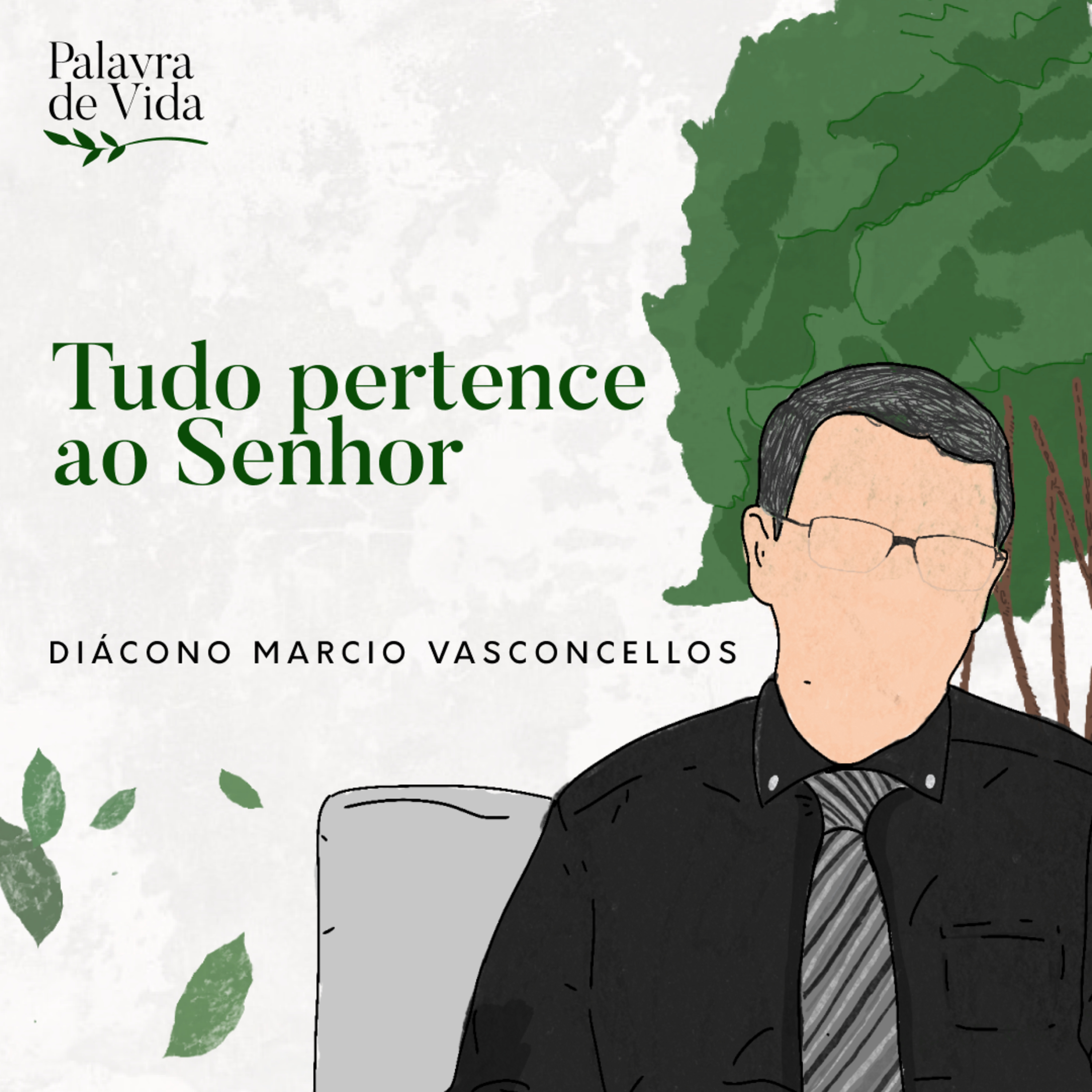 #83 Palavras de Vida - Tudo pertence ao Senhor episode artwork