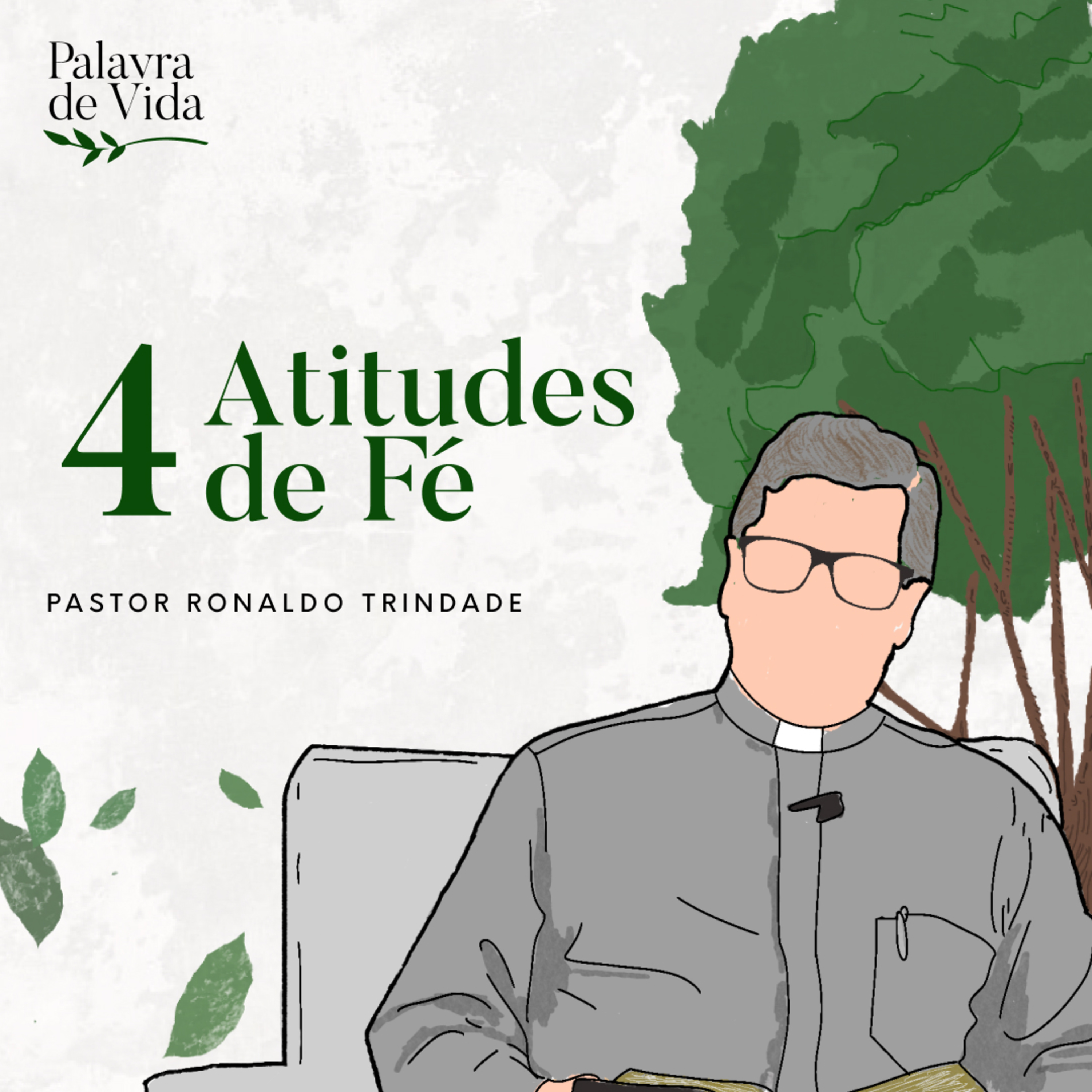 #88 Palavras de Vida - 4 Atitudes de fé episode artwork