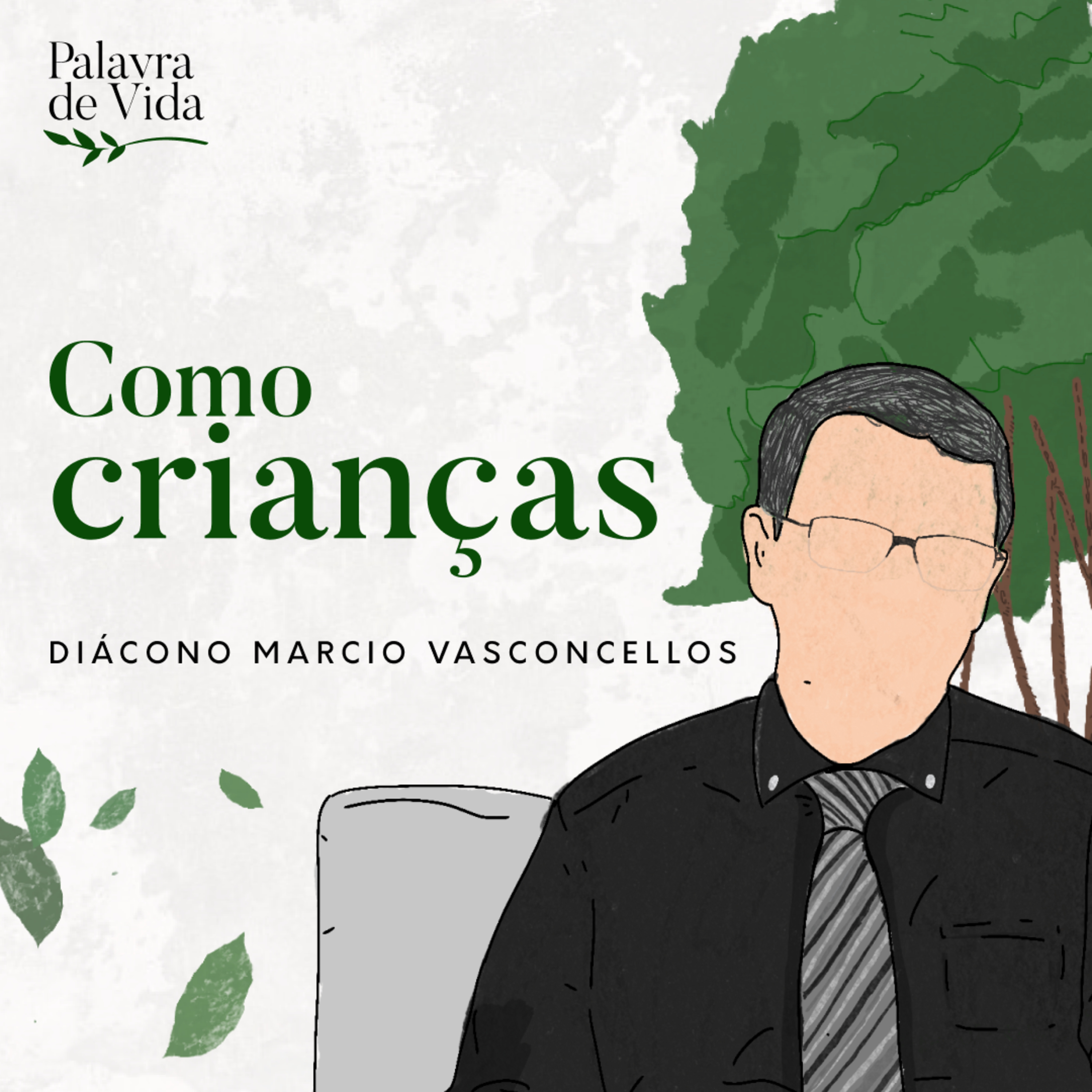 #93 Palavras de Vida - Como crianças episode artwork