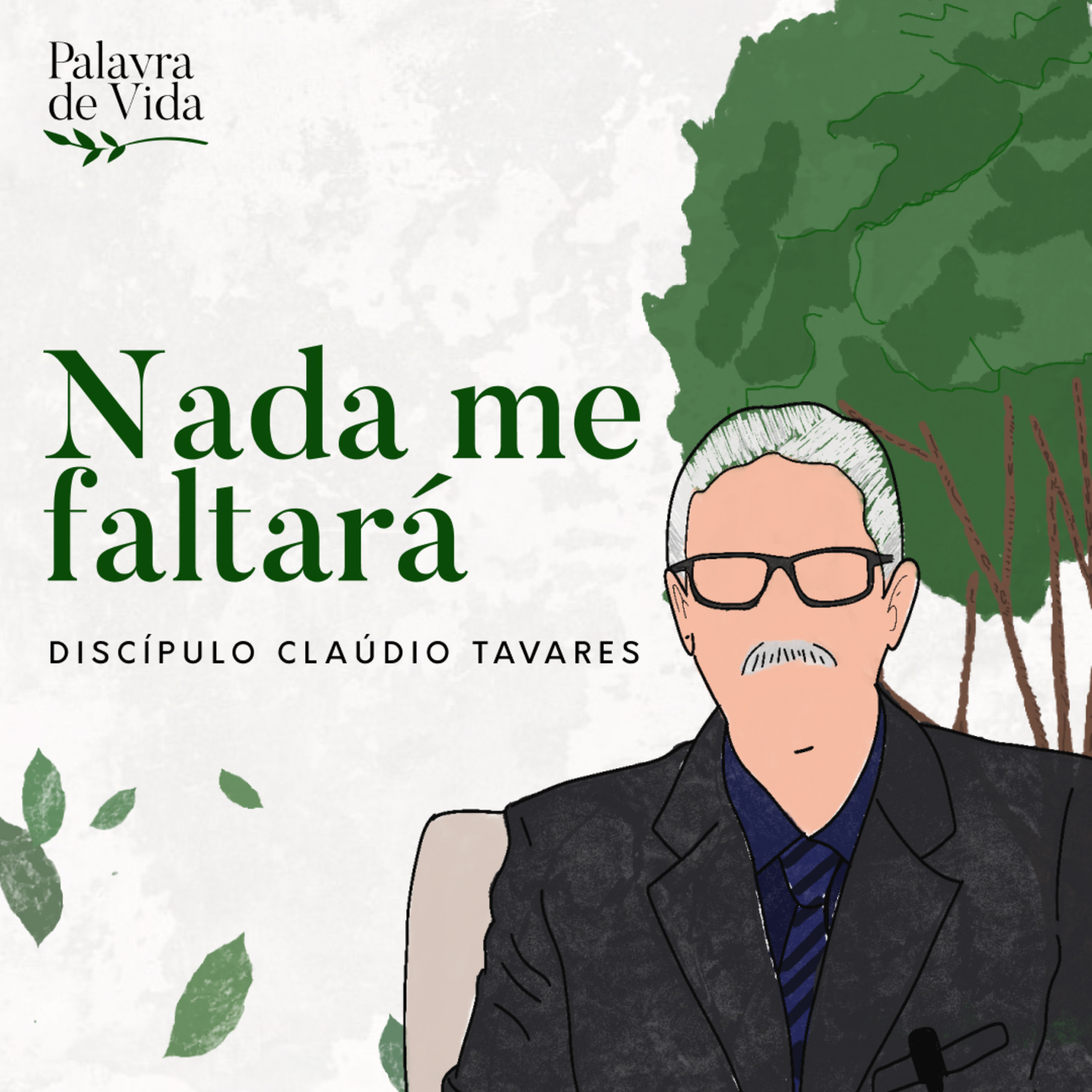 #108 Palavras de Vida - Nada me faltará episode artwork