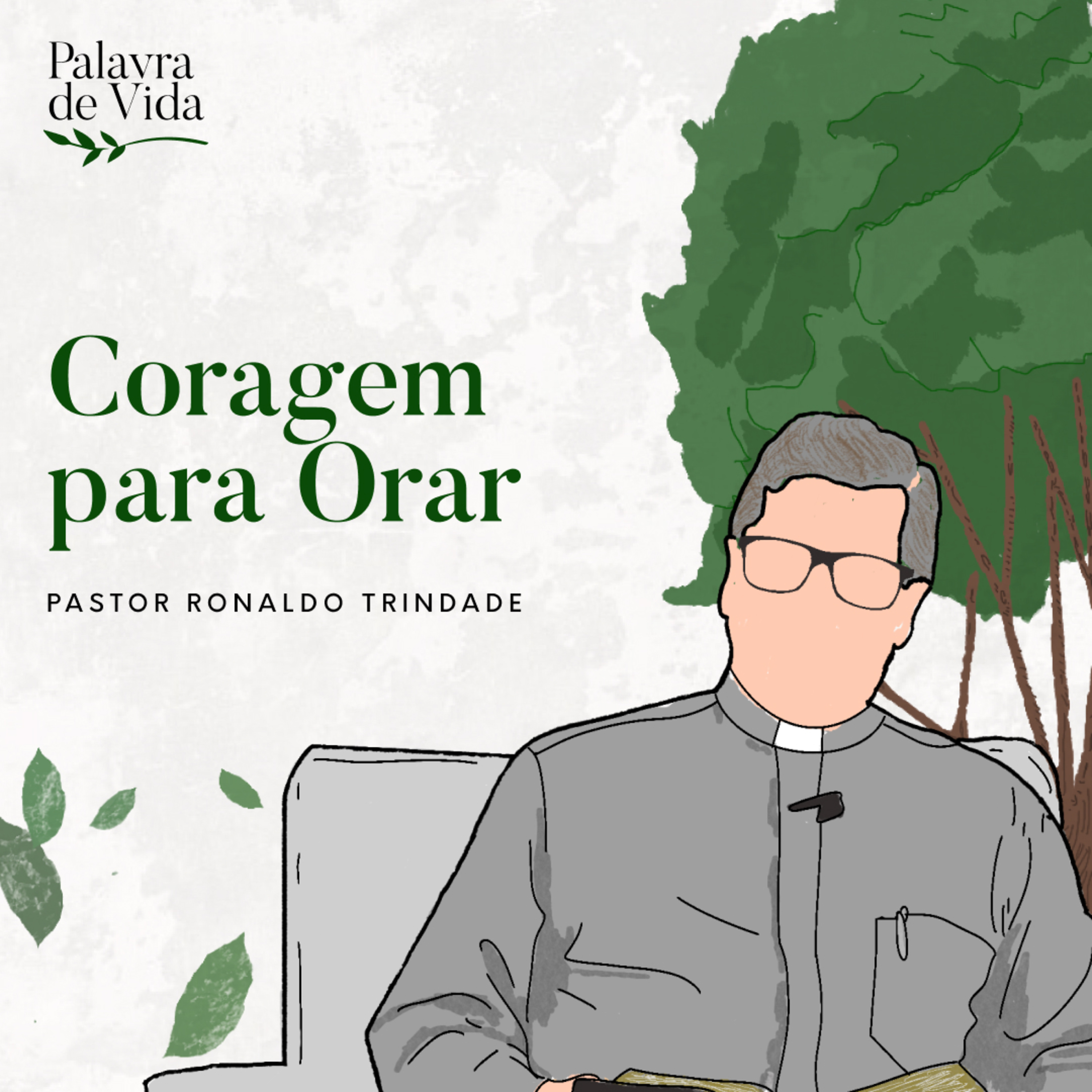 #157 Palavras de Vida - Coragem para orar episode artwork