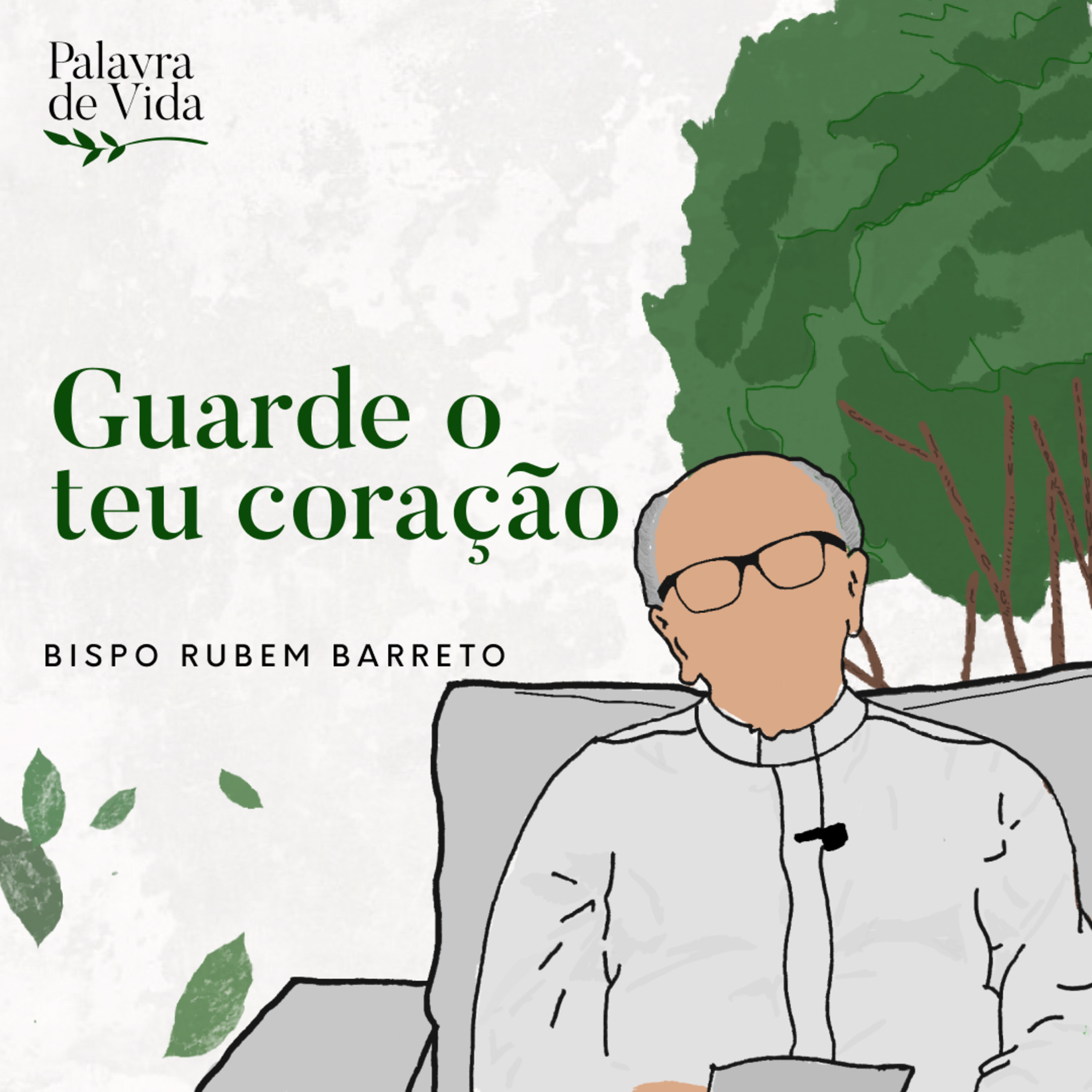 #175 Palavras de Vida - Guarda o teu coração episode artwork